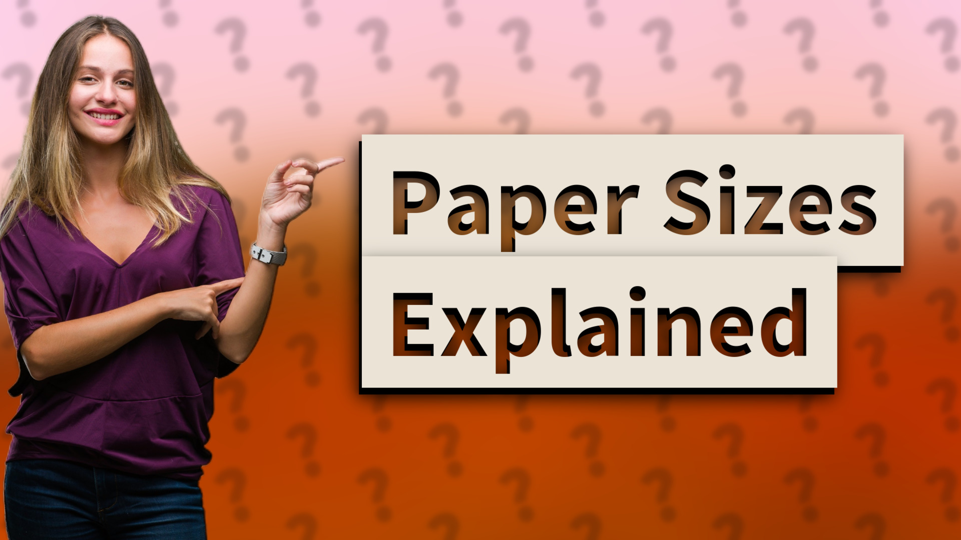 Paper Sizes Explained