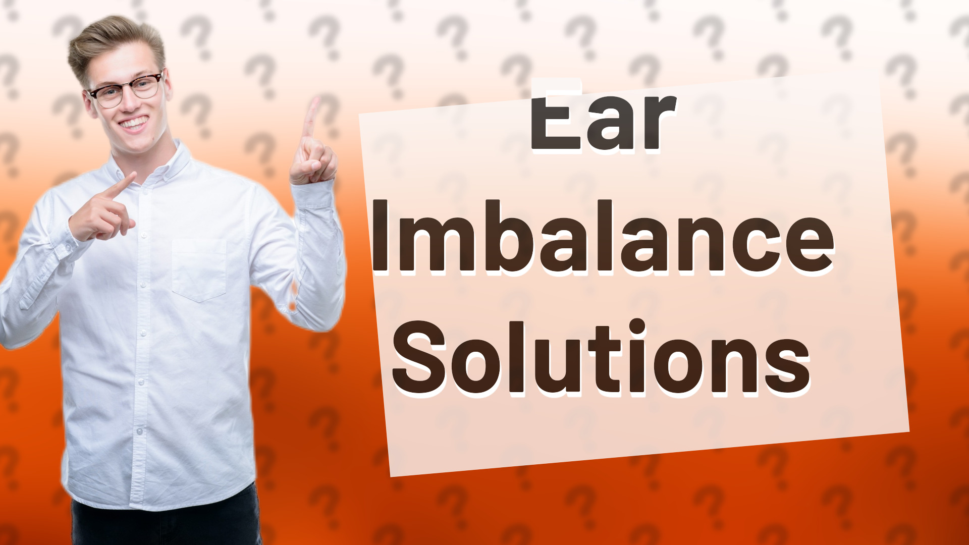 Ear Imbalance Solutions