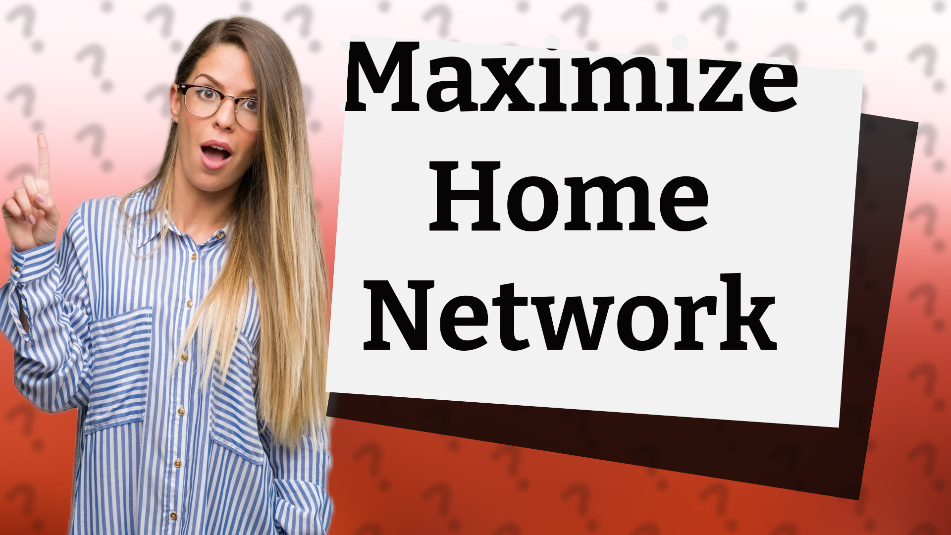 Maximize Home Network