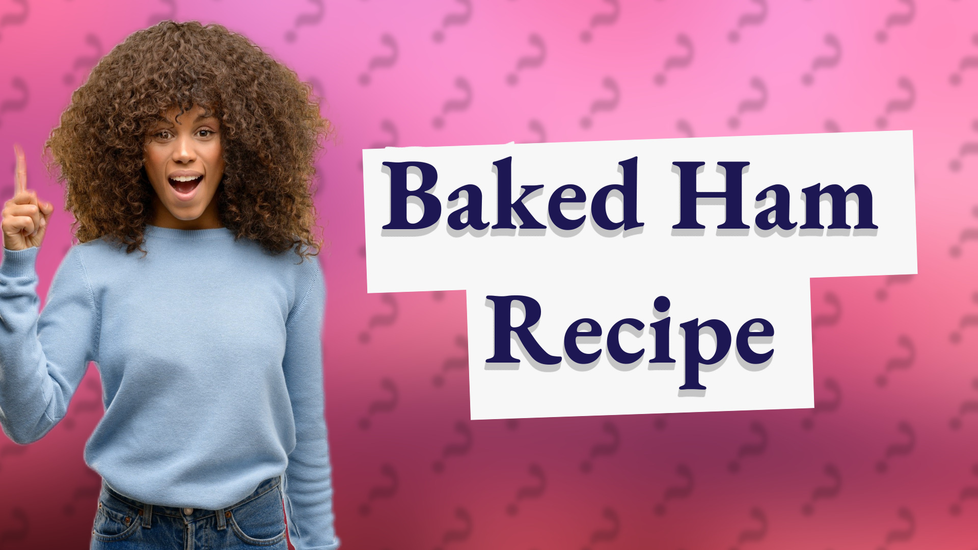 Baked Ham Recipe