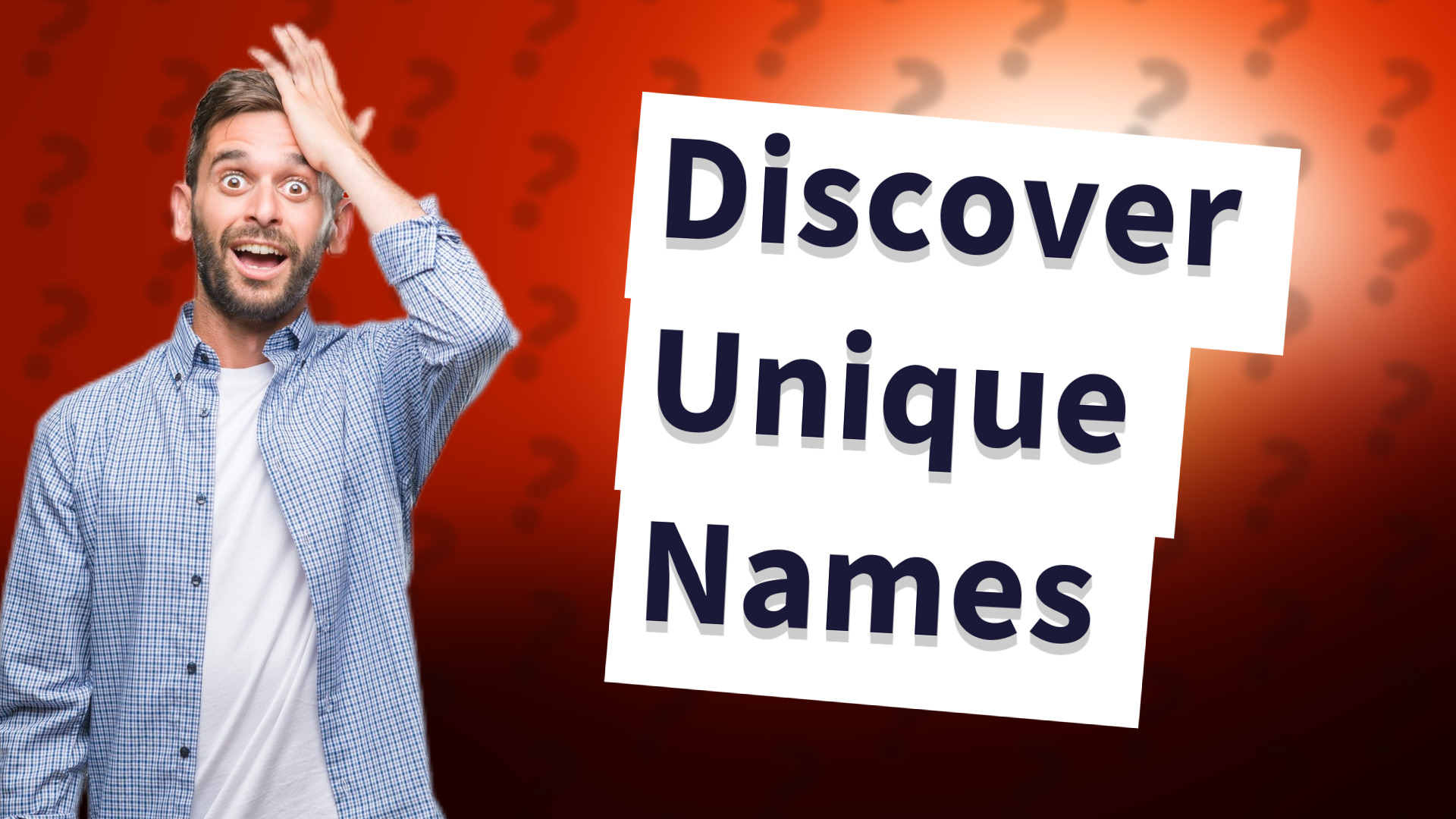 Discover Unique Names