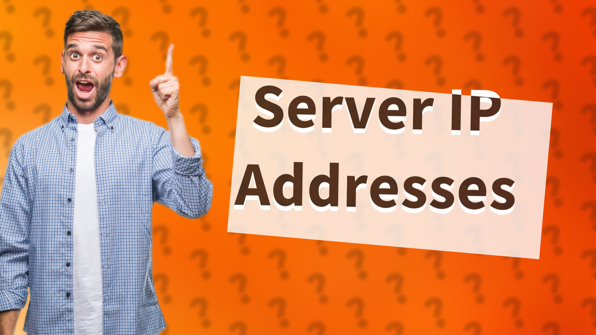 Server IP Addresses