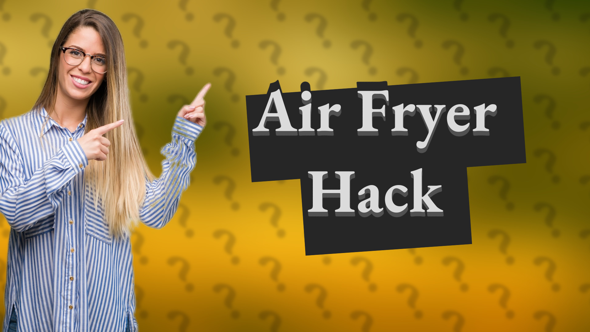 Air Fryer Hack