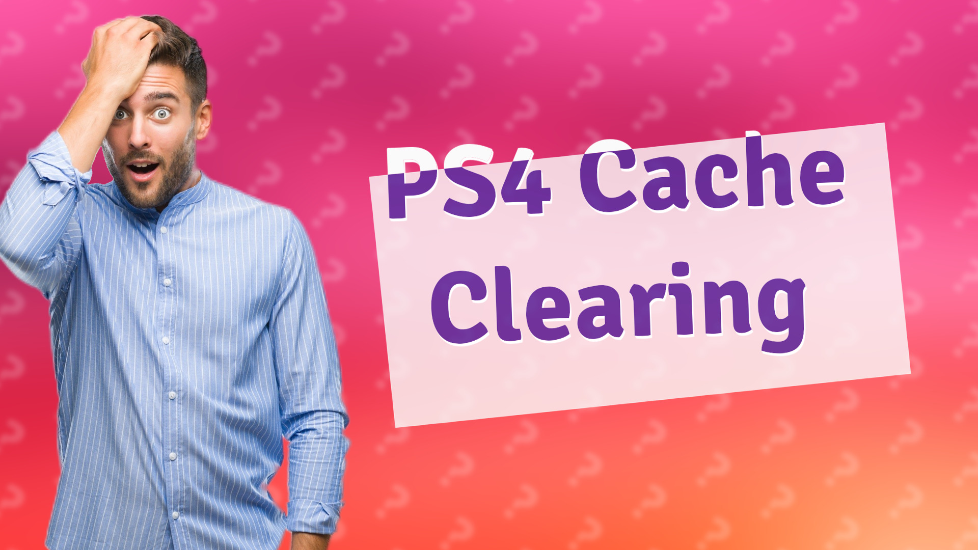 PS4 Cache Clearing