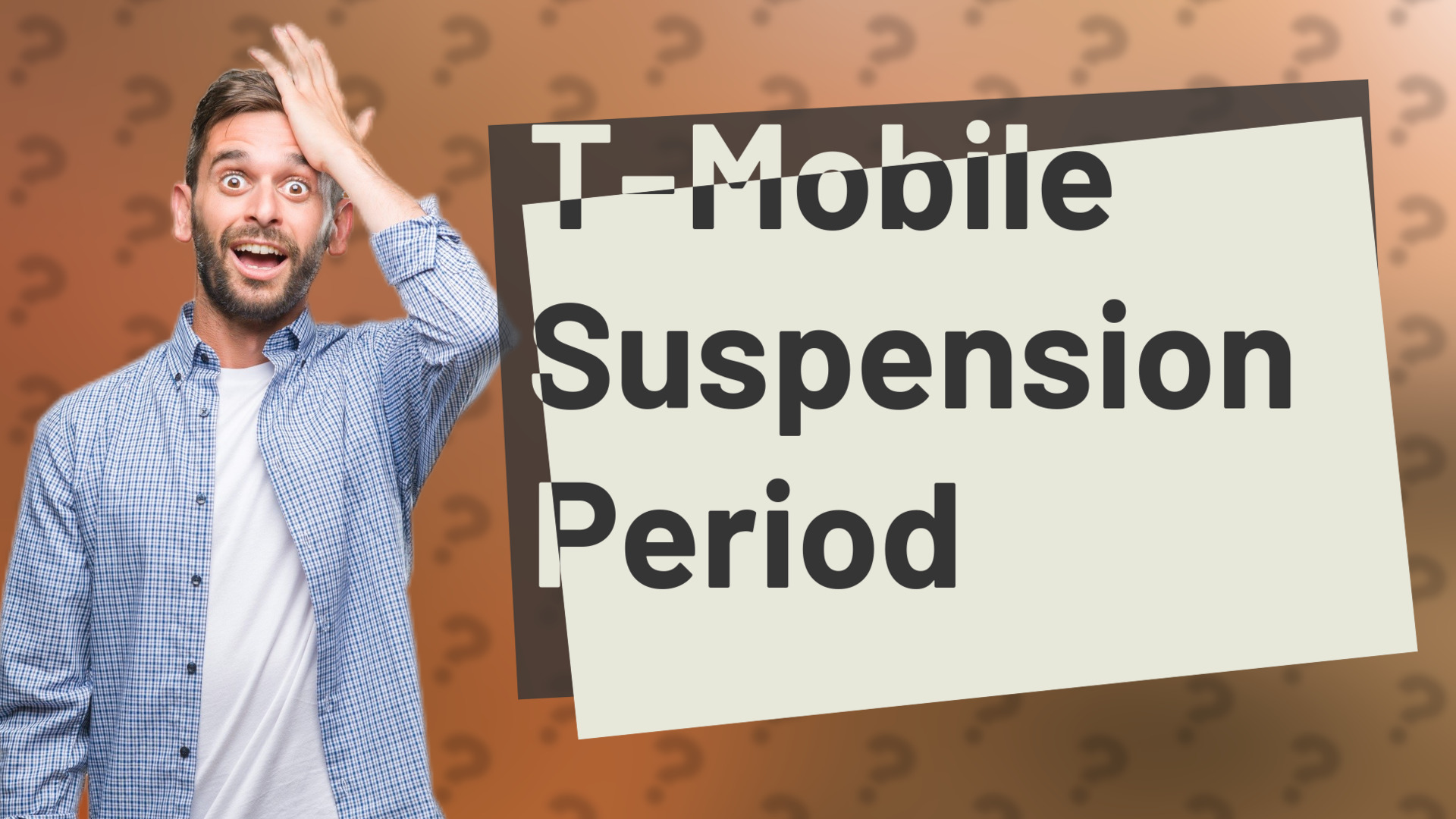 T-Mobile Suspension Period