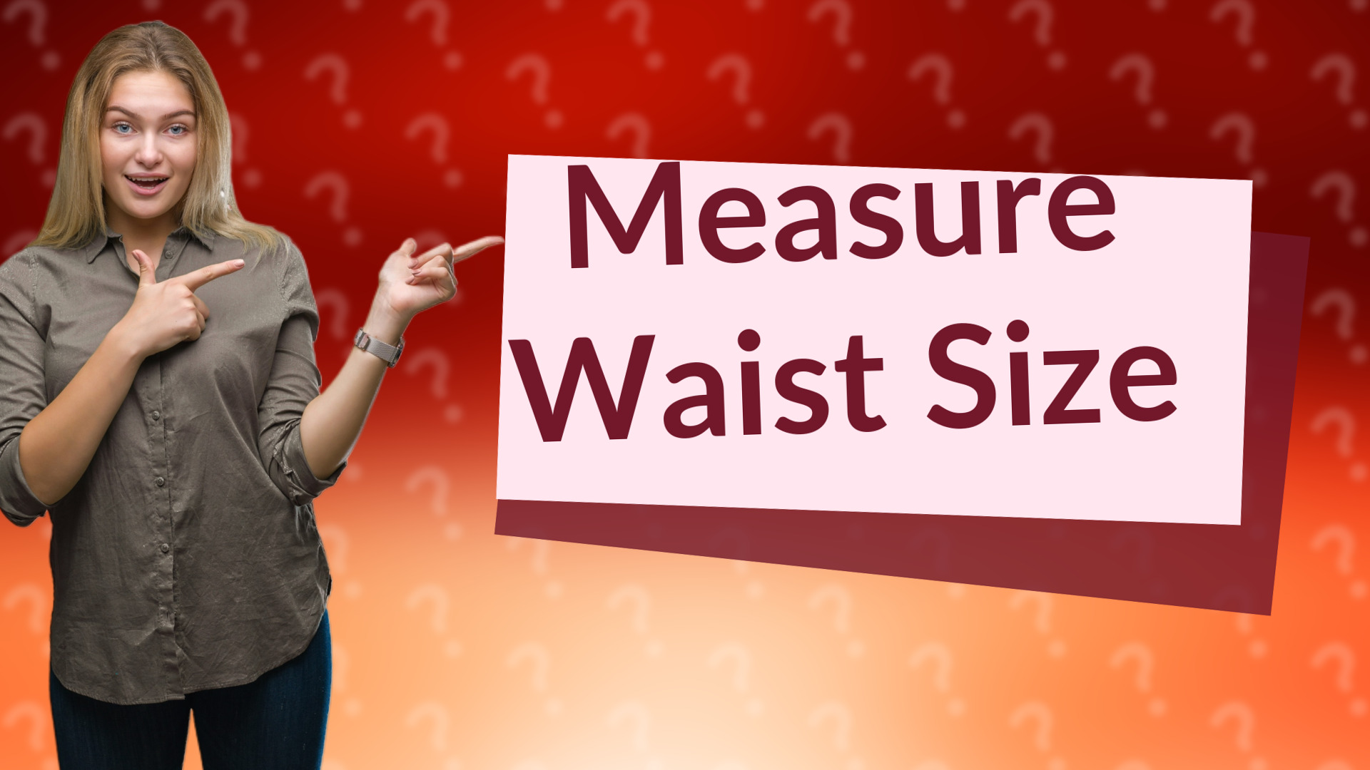 Measure Waist Size