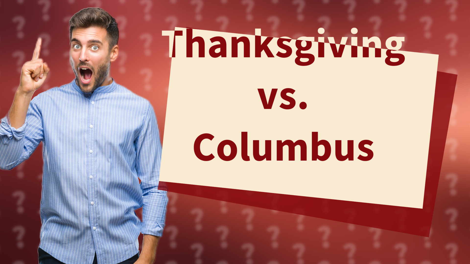 Thanksgiving vs. Columbus
