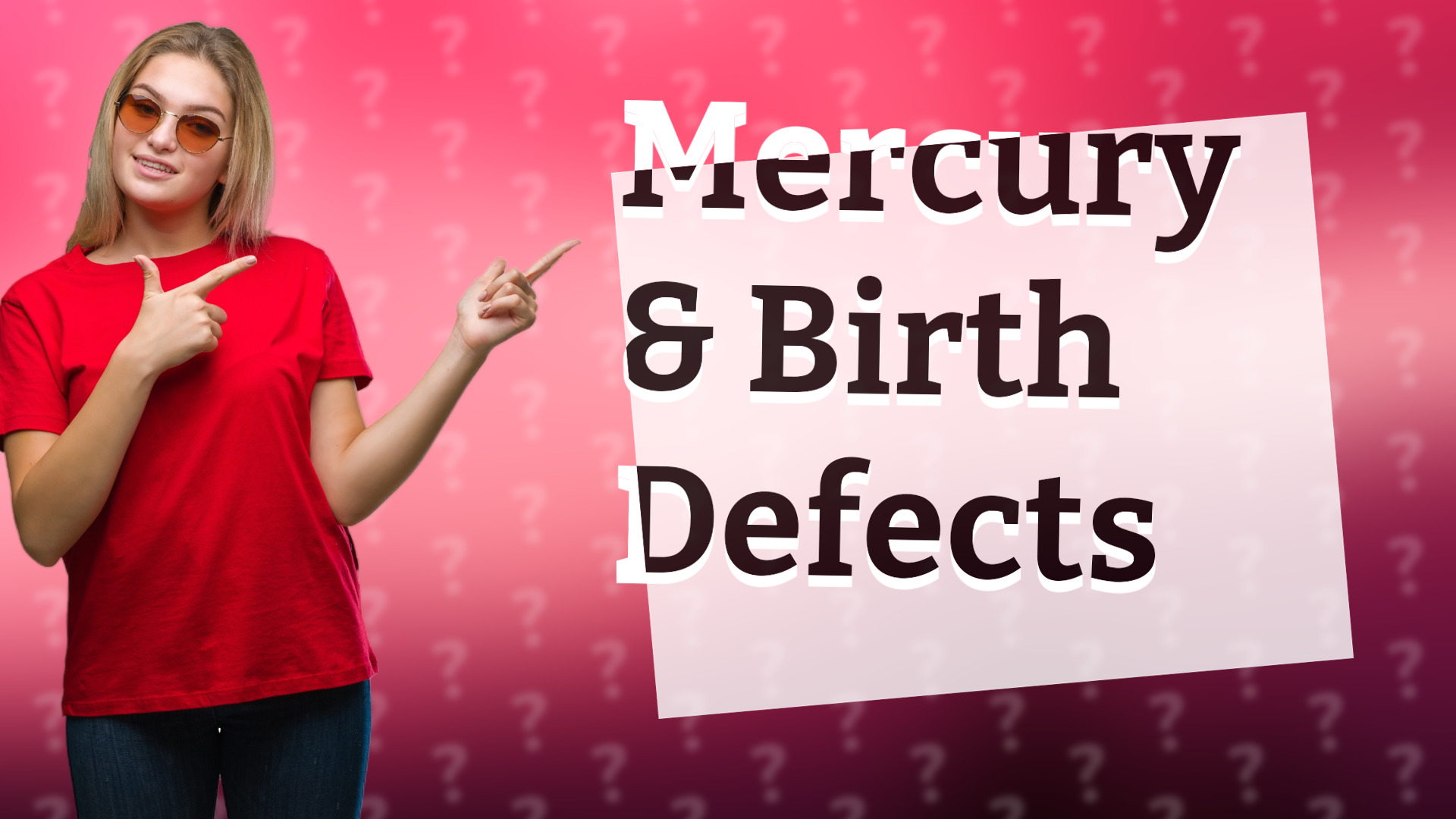 Mercury & Birth Defects
