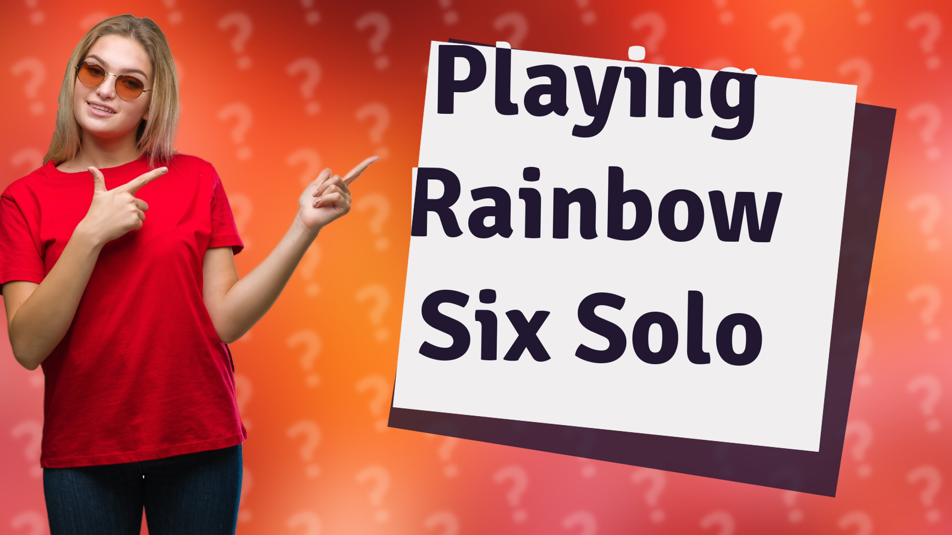 Playing Rainbow Six Solo