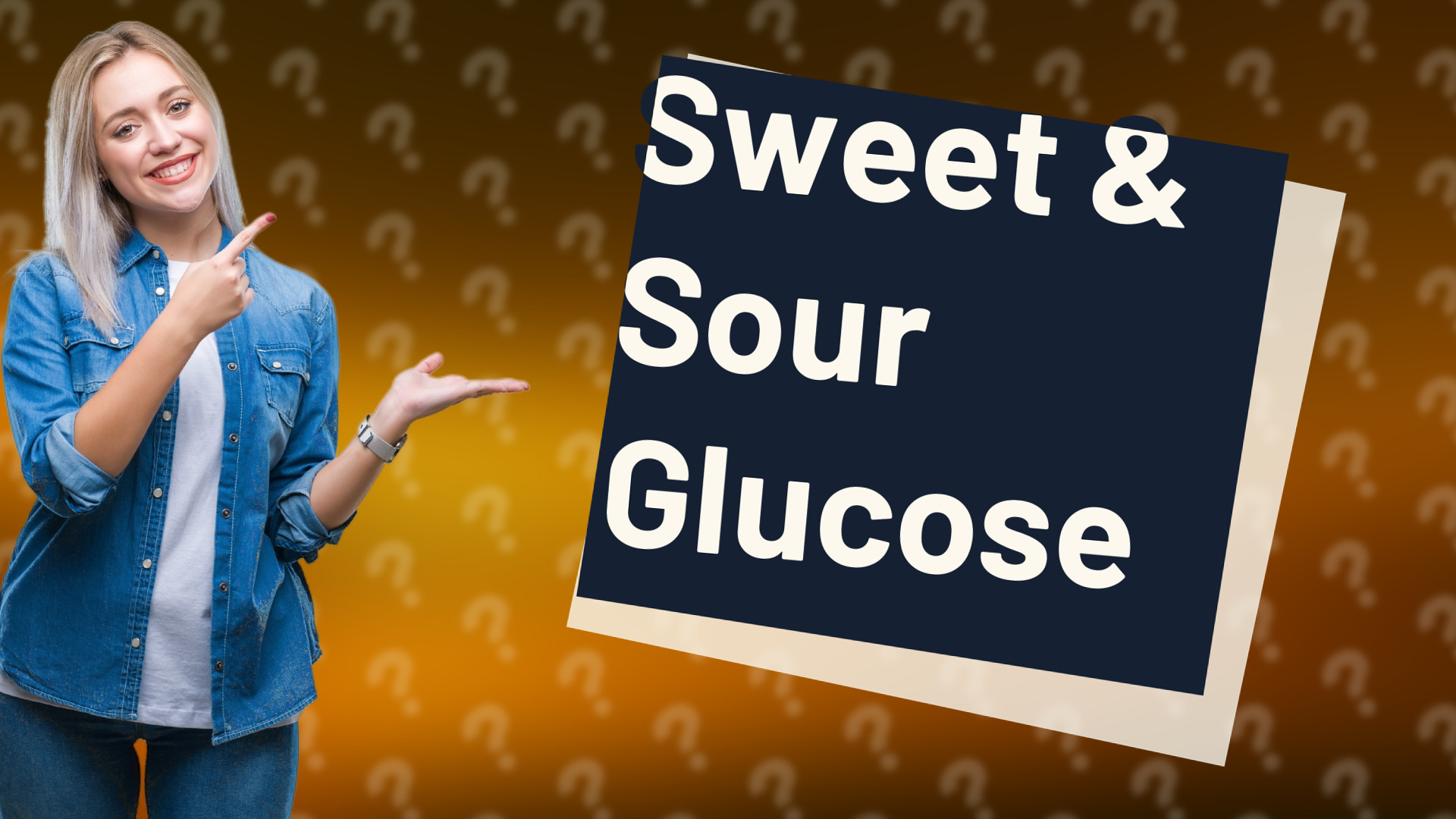 Sweet & Sour Glucose