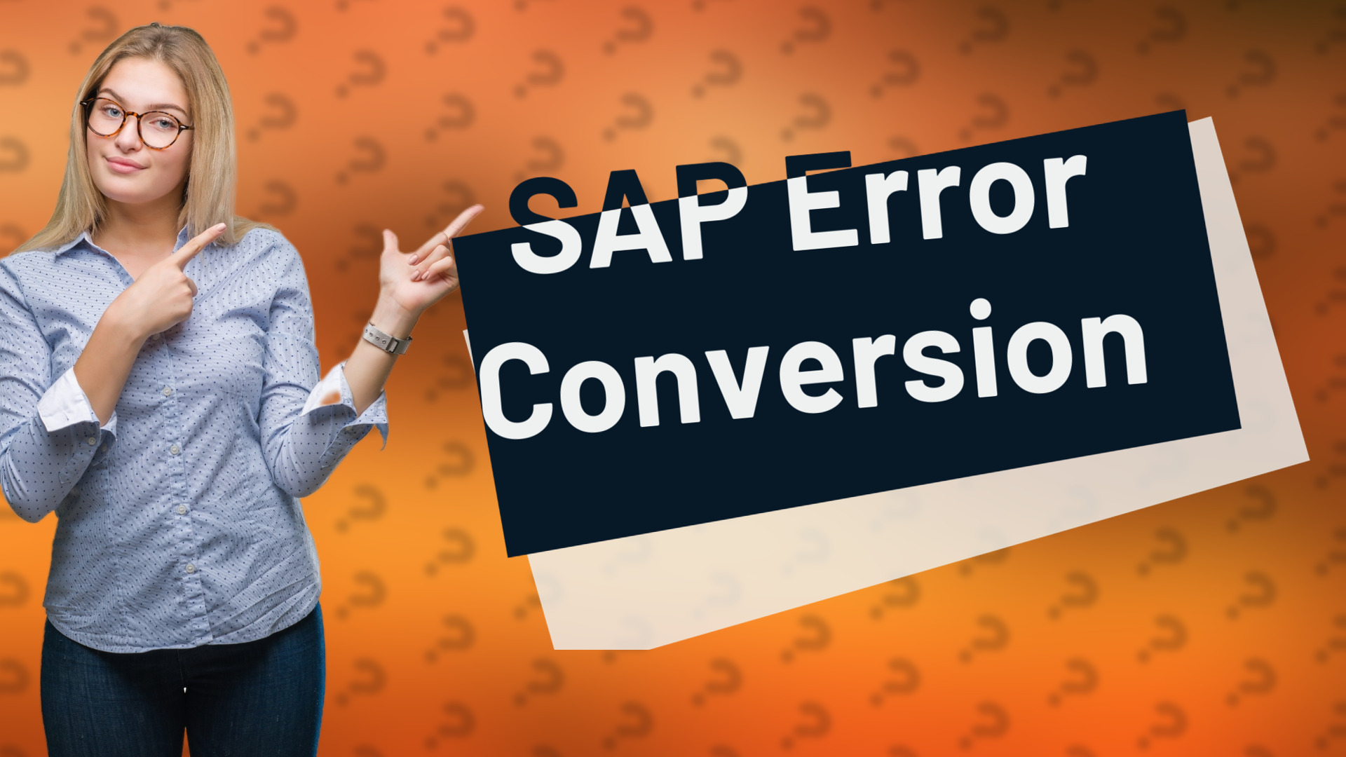 SAP Error Conversion