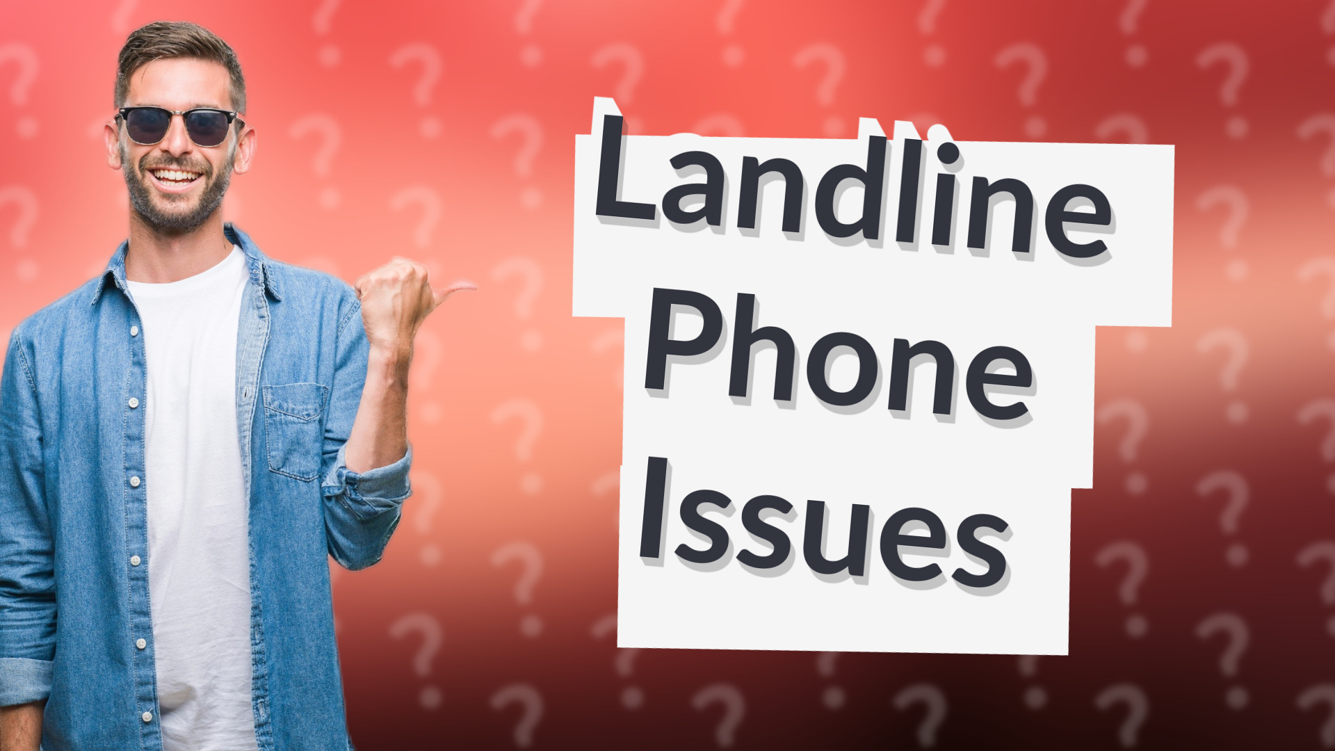 Landline Phone Issues