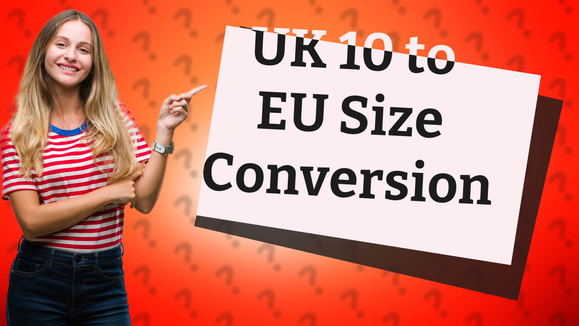 UK 10 to EU Size Conversion