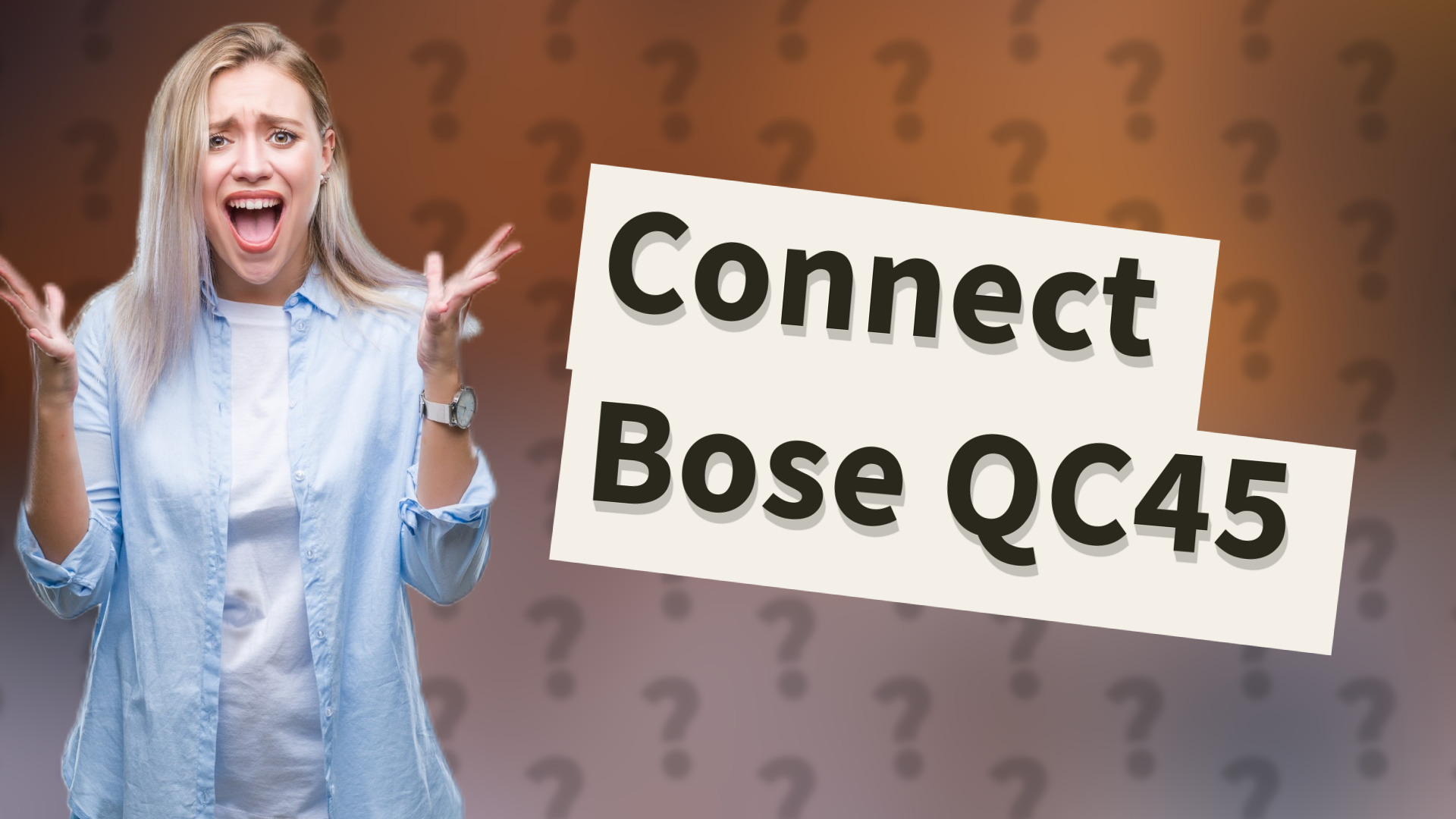 Connect Bose QC45