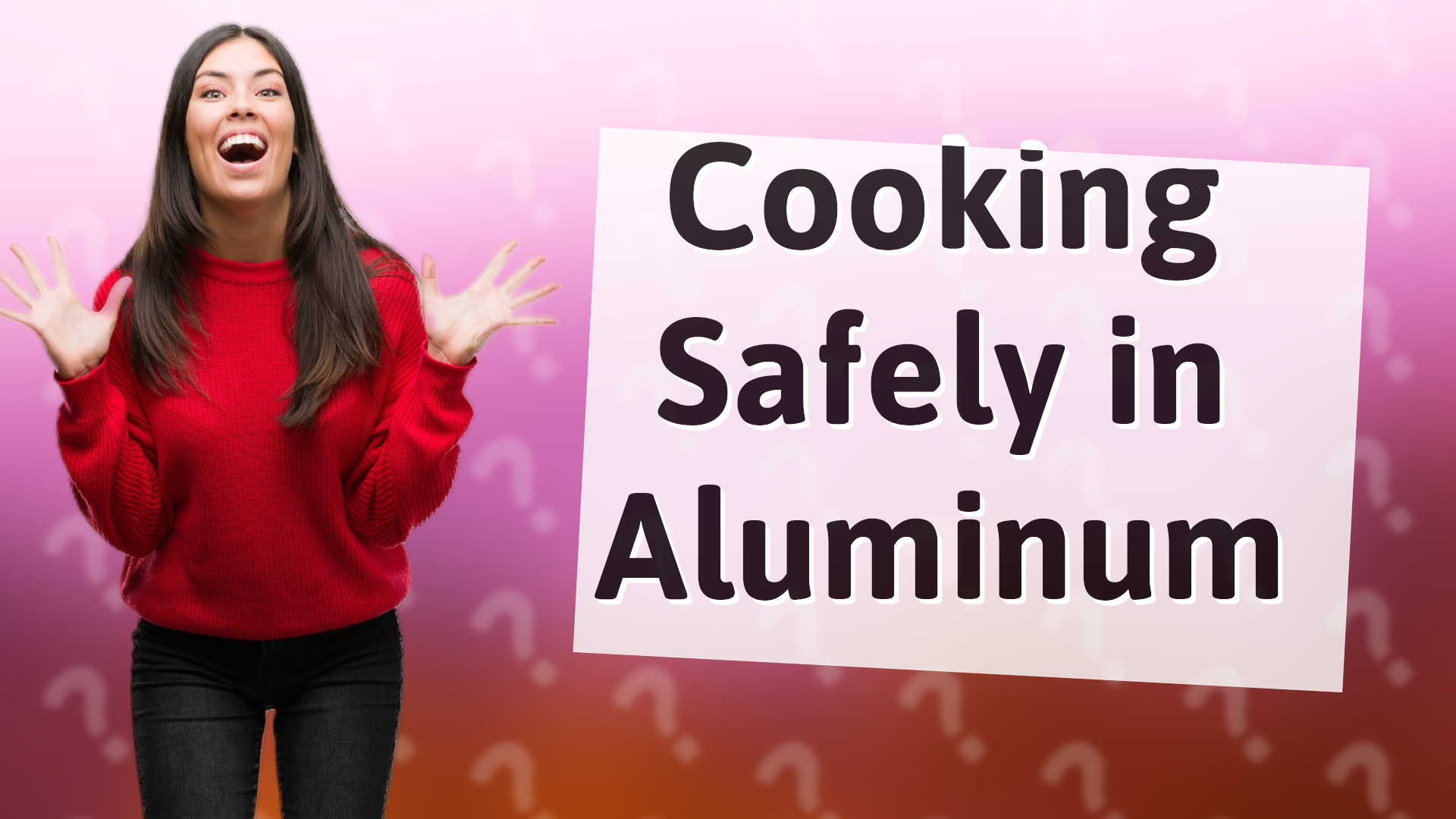 Cooking Safely in Aluminum