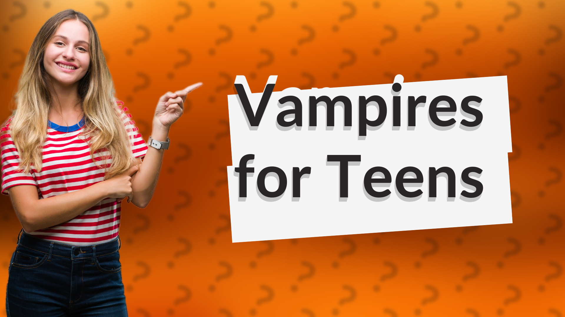 Vampires for Teens
