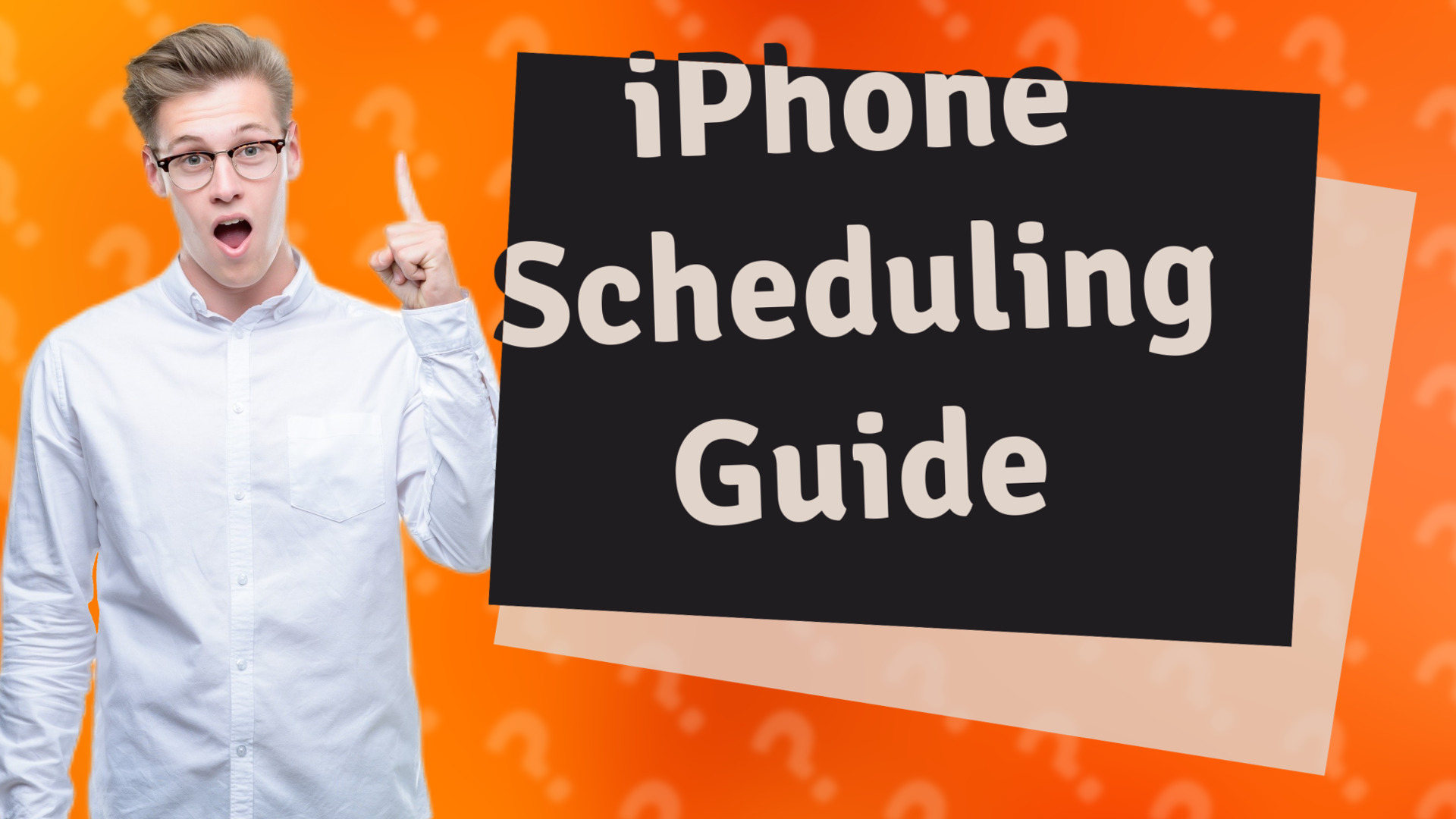 iPhone Scheduling Guide
