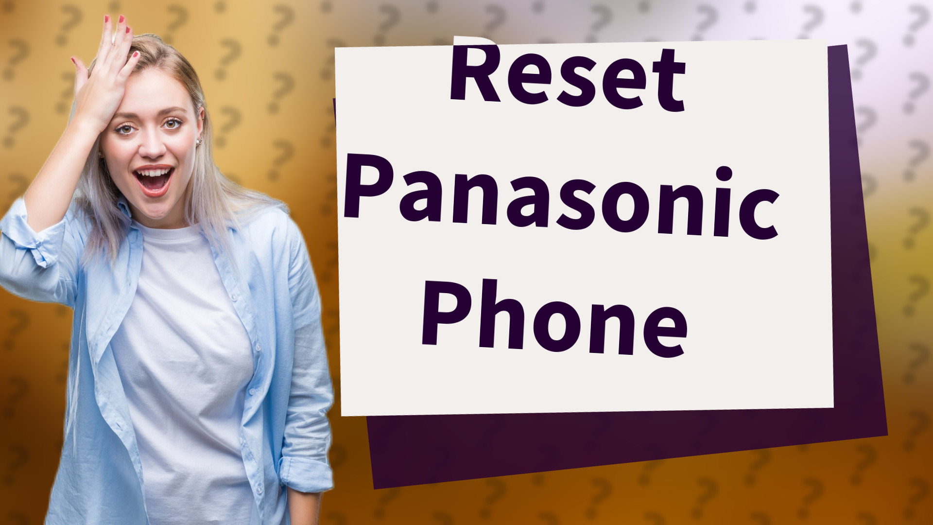 Reset Panasonic Phone