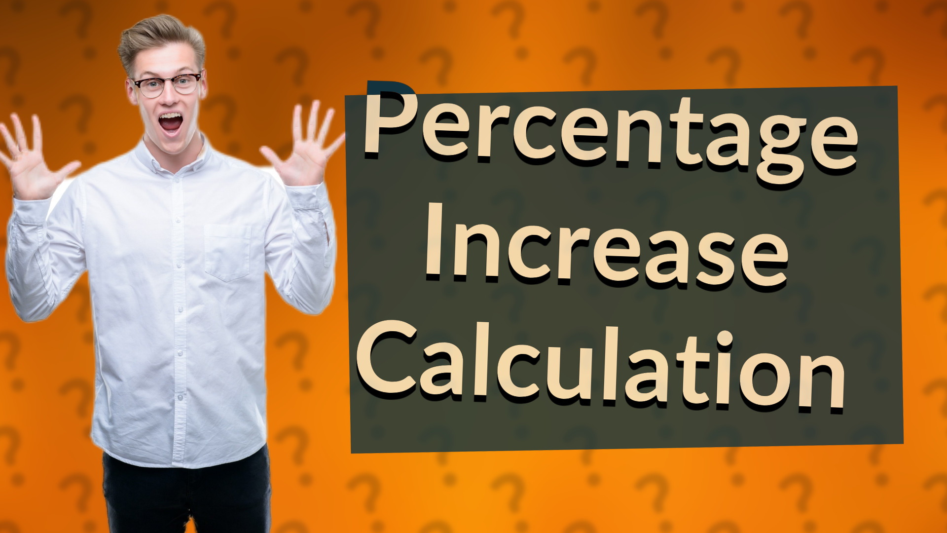 Percentage Increase Calculation