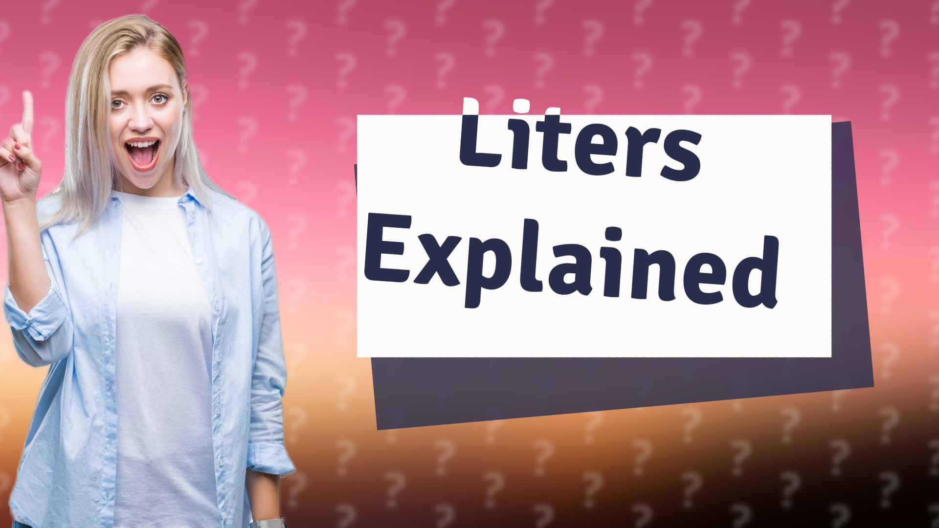 Liters Explained