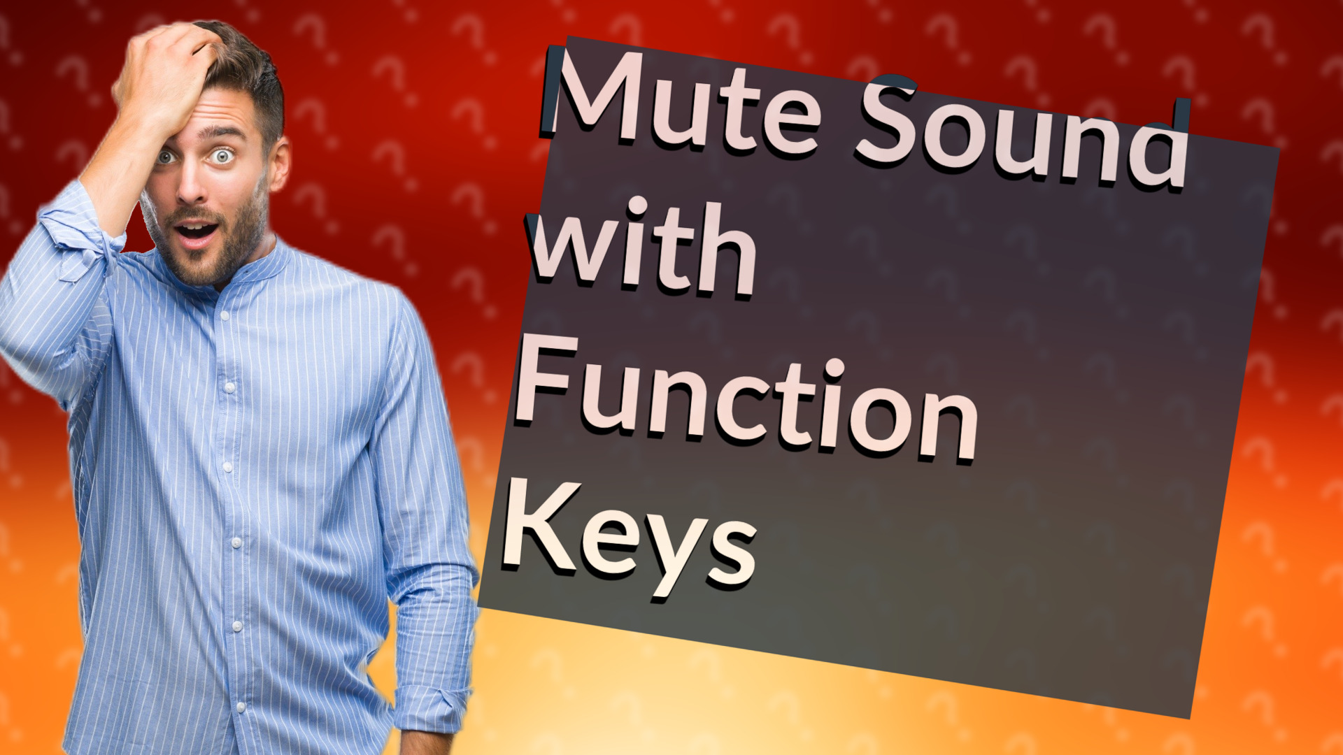 Mute Sound with Function Keys