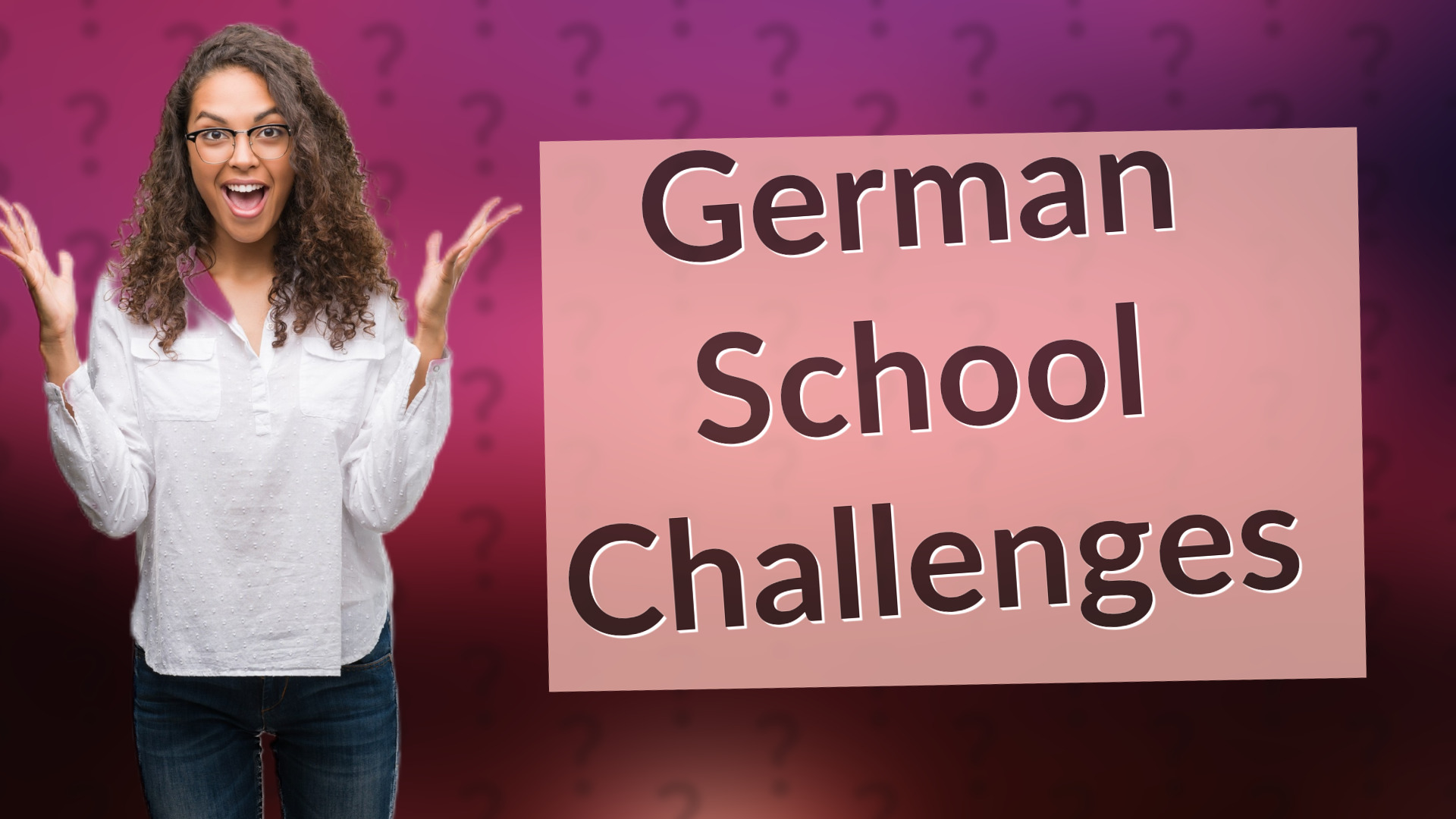 German School Challenges