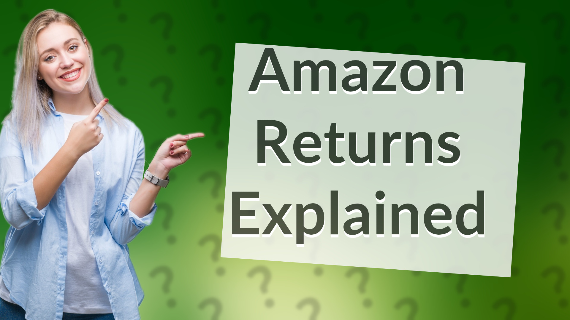 Amazon Returns Explained