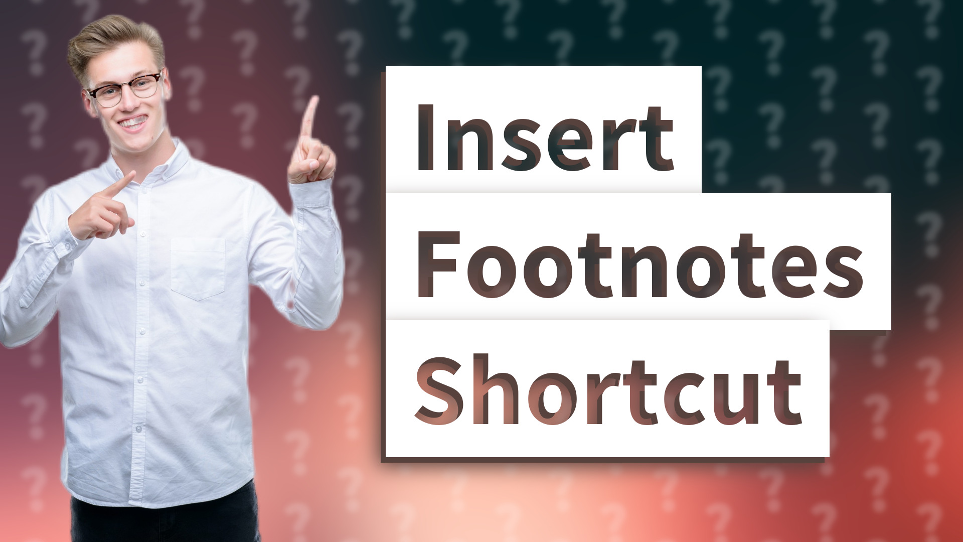 Insert Footnotes Shortcut