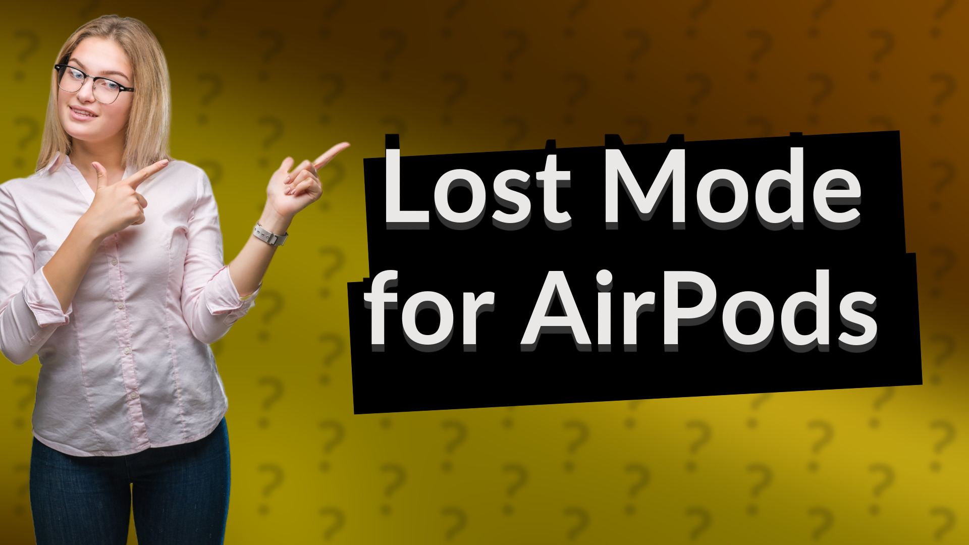 Lost Mode for AirPods