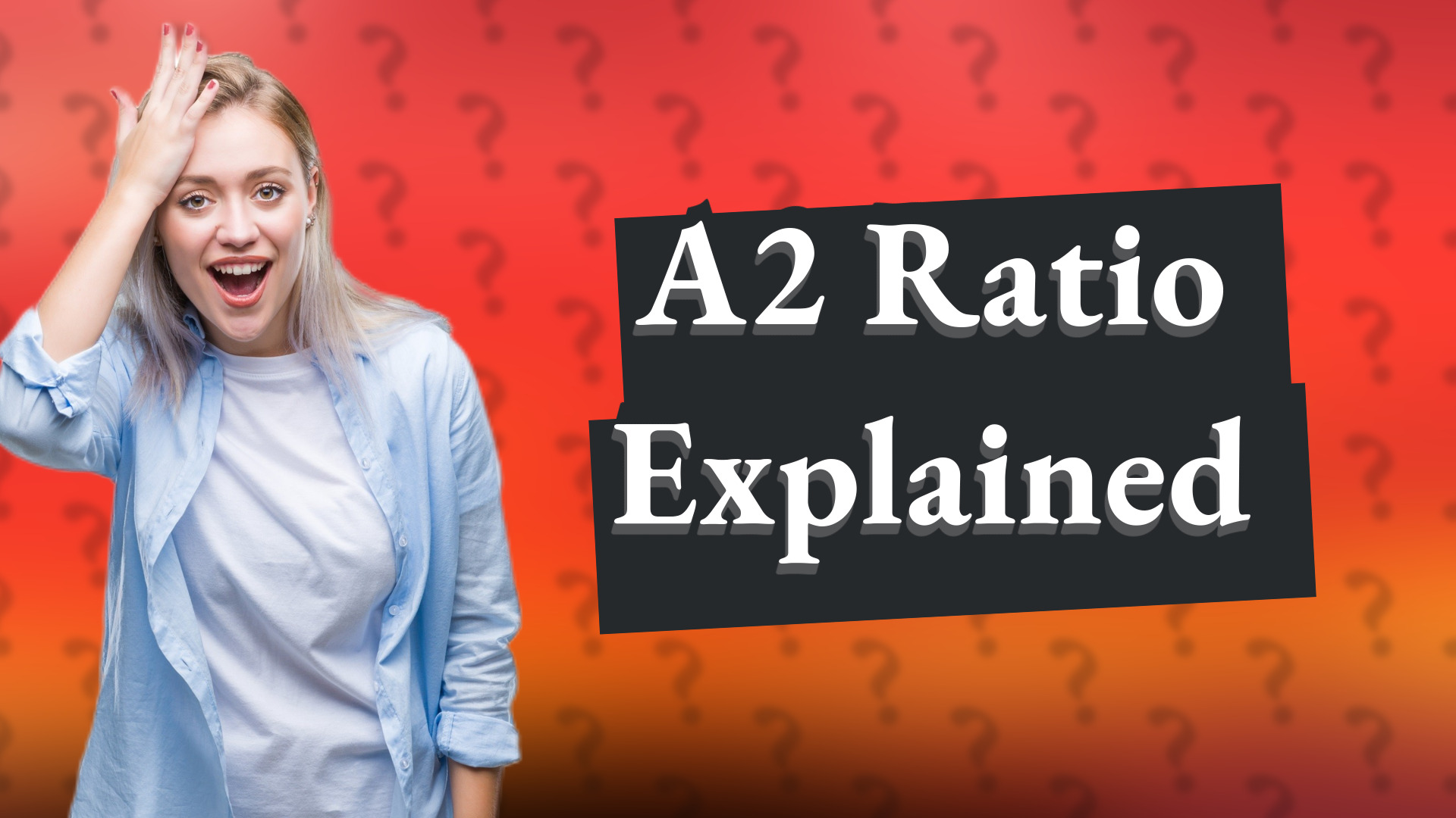 A2 Ratio Explained