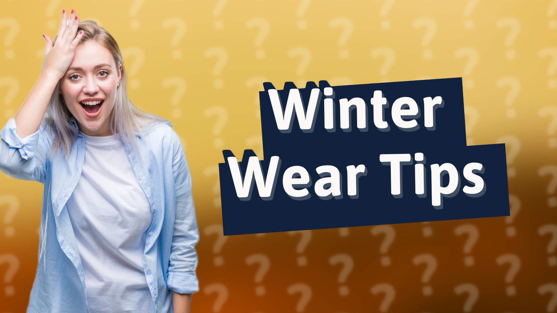 Winter Wear Tips