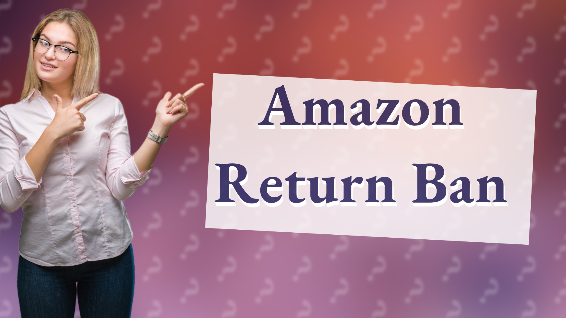 Amazon Return Ban