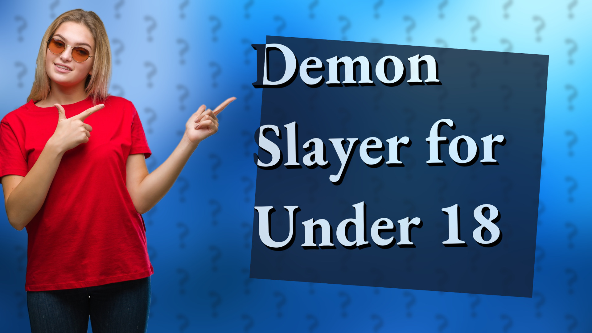 Demon Slayer for Under 18