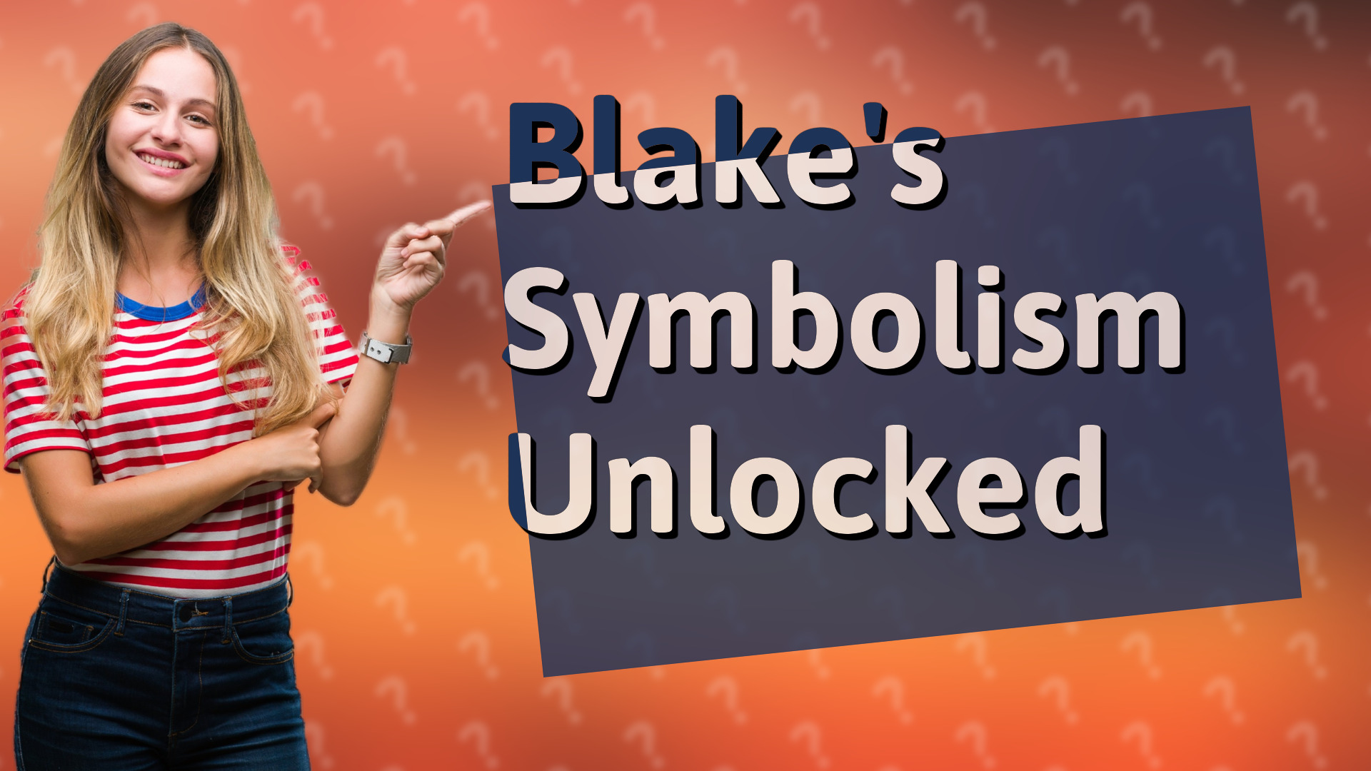 Blake's Symbolism Unlocked