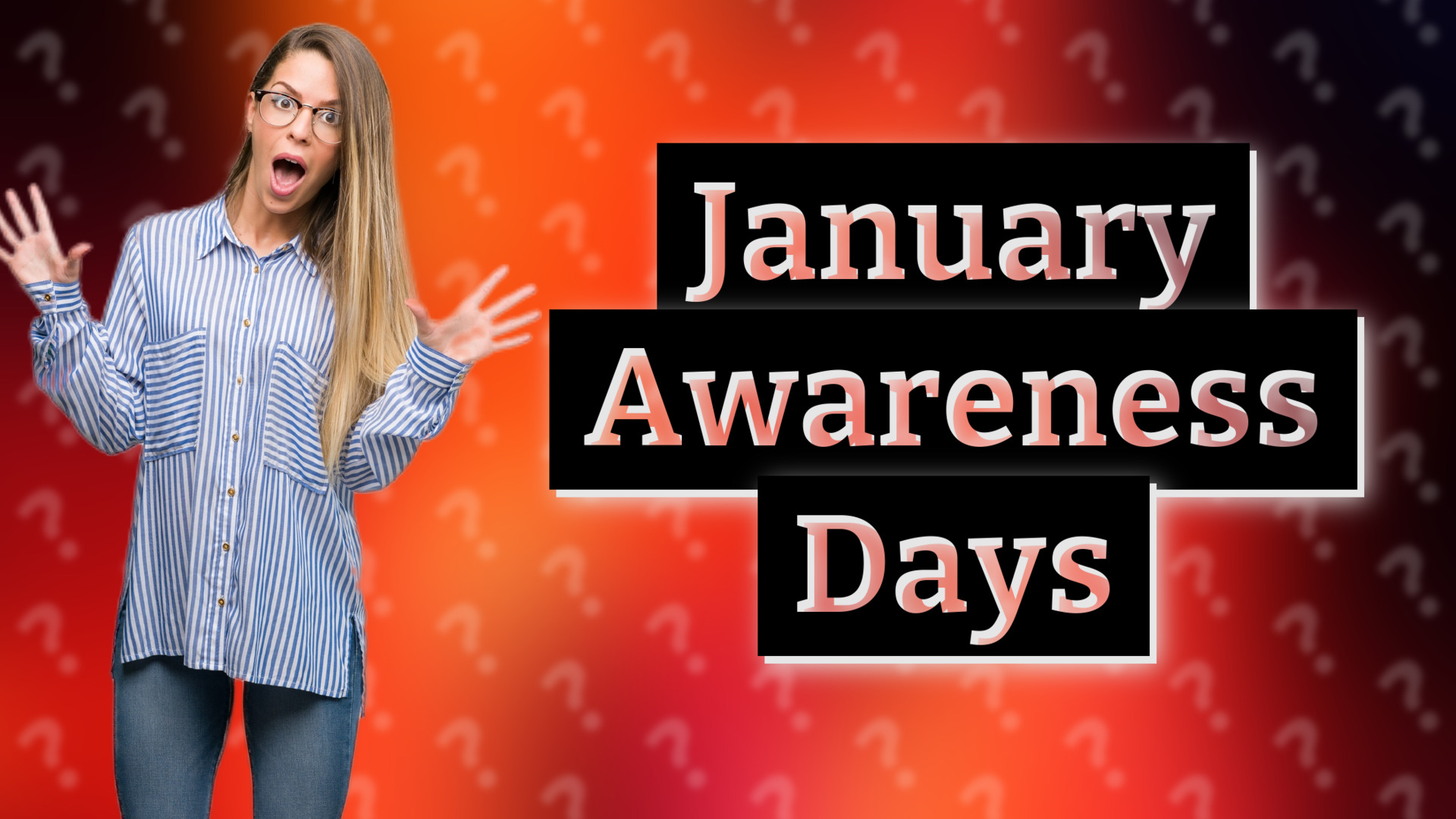 January Awareness Days