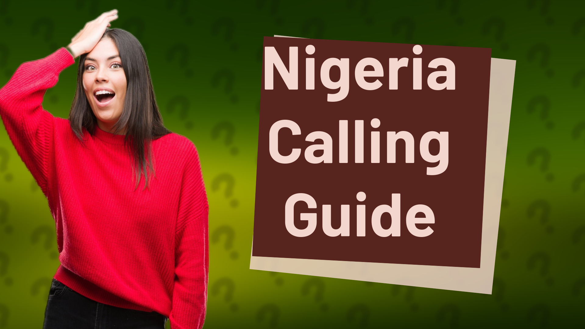 Nigeria Calling Guide