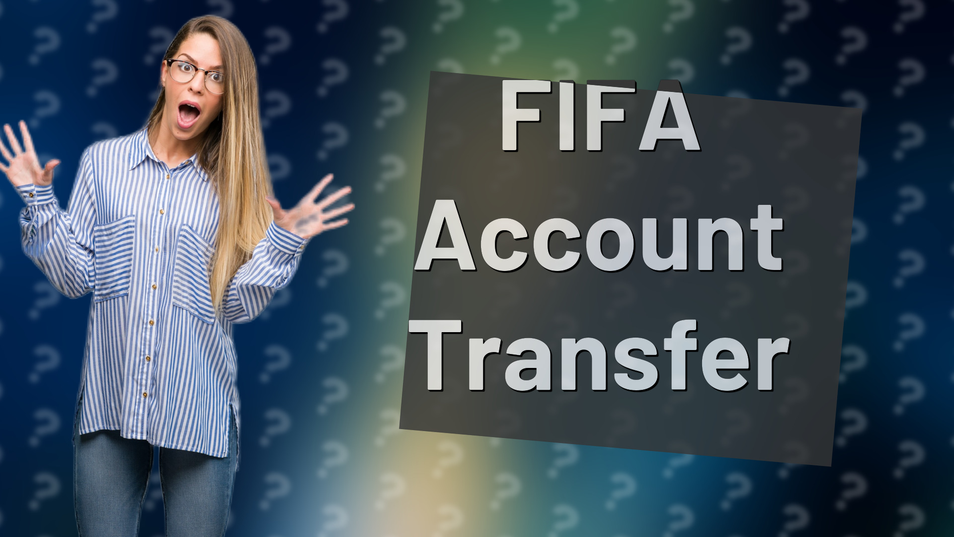 FIFA Account Transfer