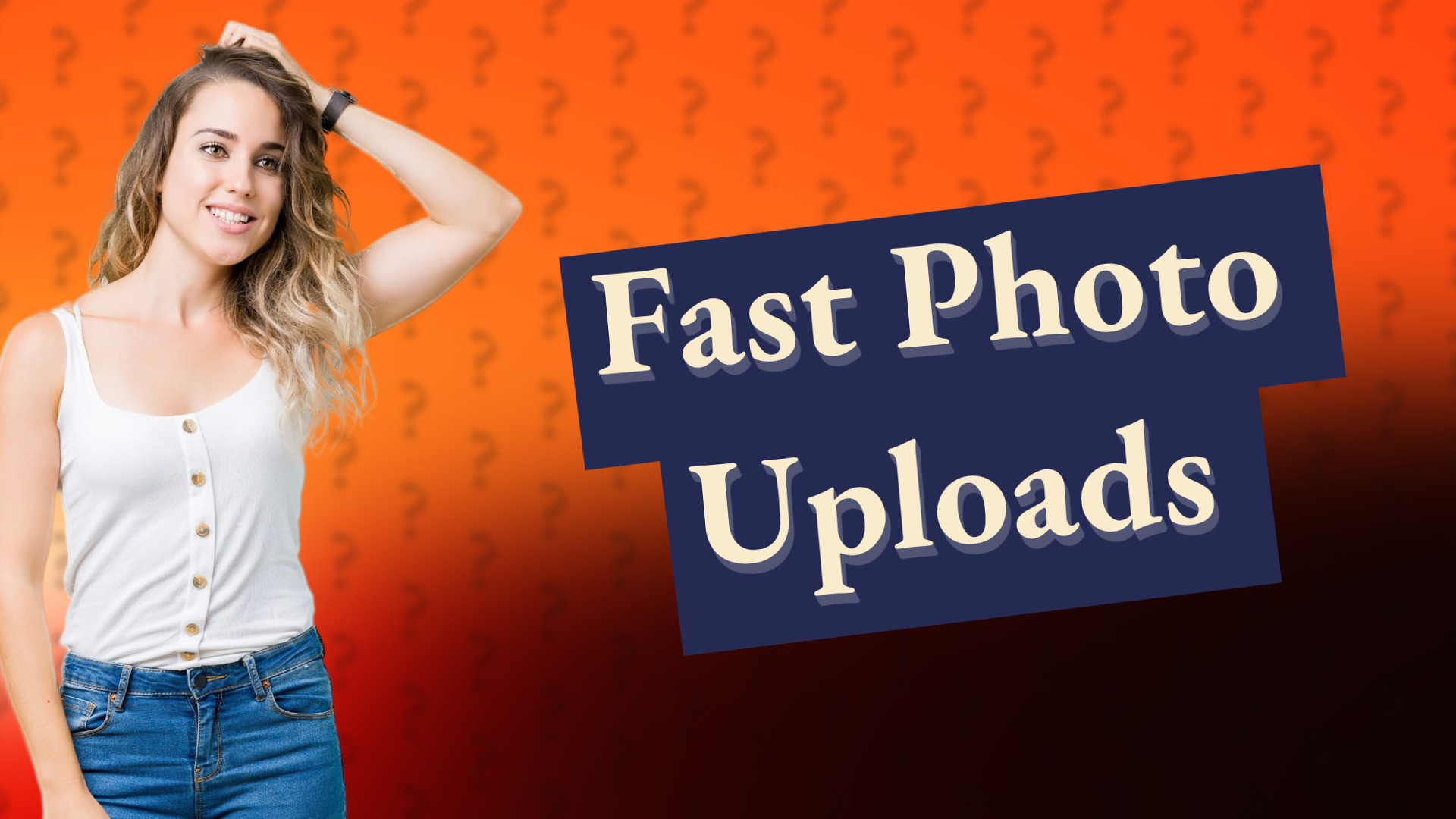 Fast Photo Uploads