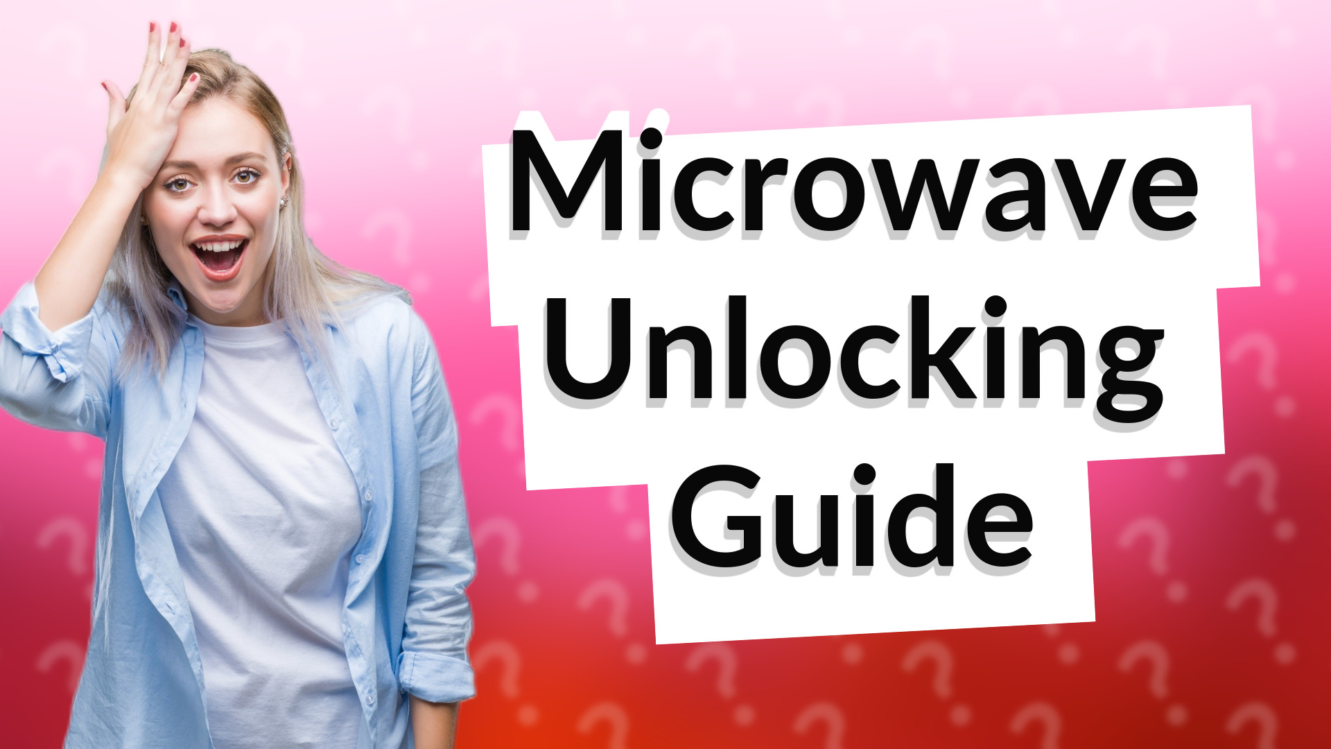 Microwave Unlocking Guide