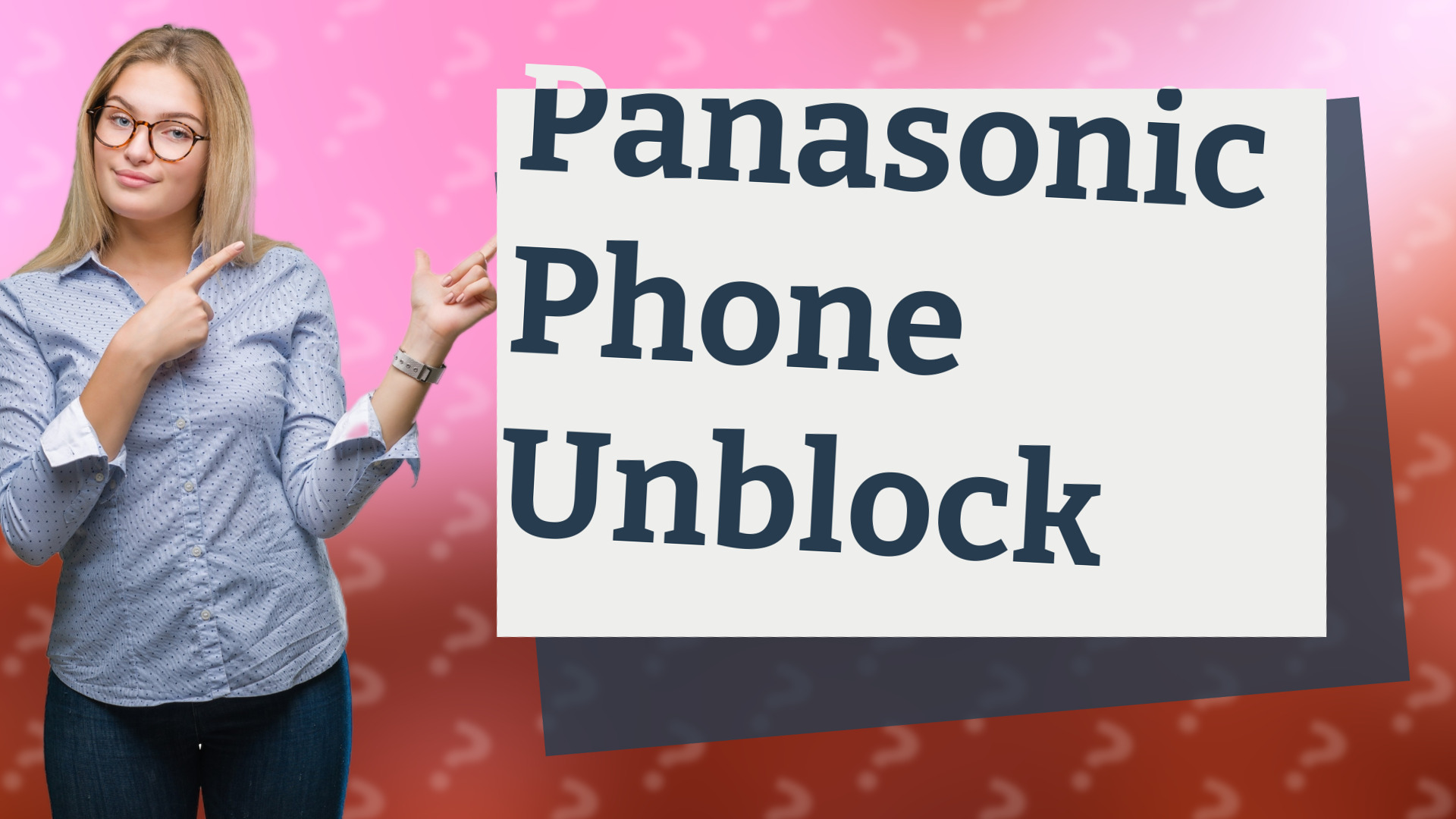 Panasonic Phone Unblock