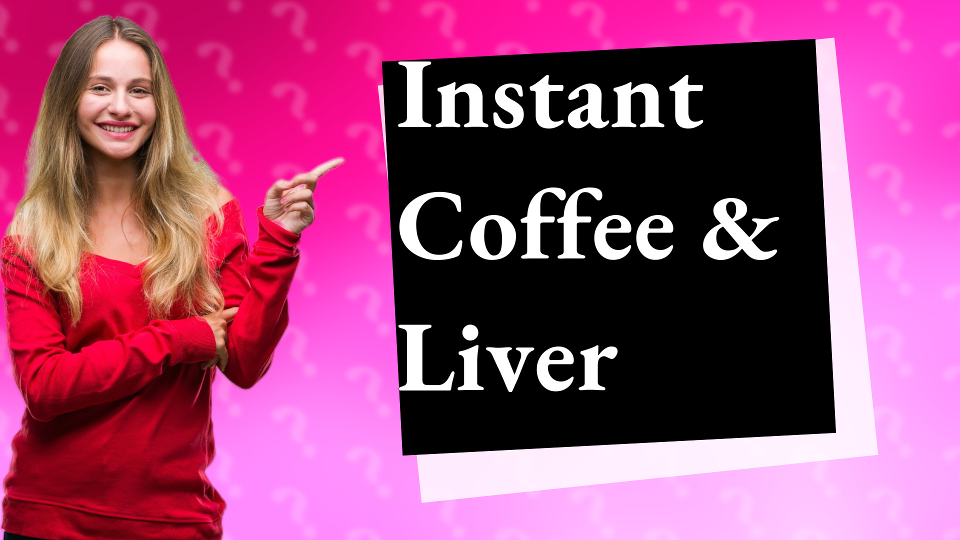 Instant Coffee & Liver