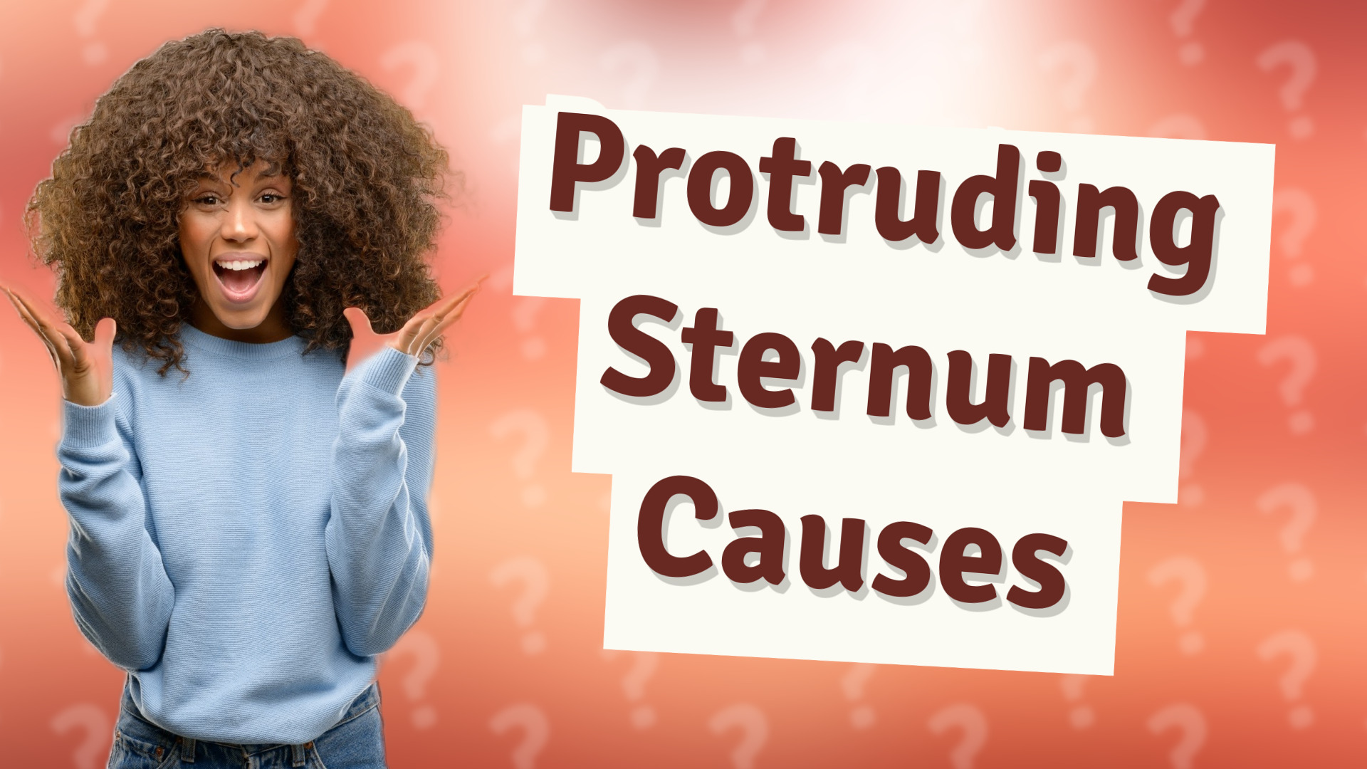 Protruding Sternum Causes