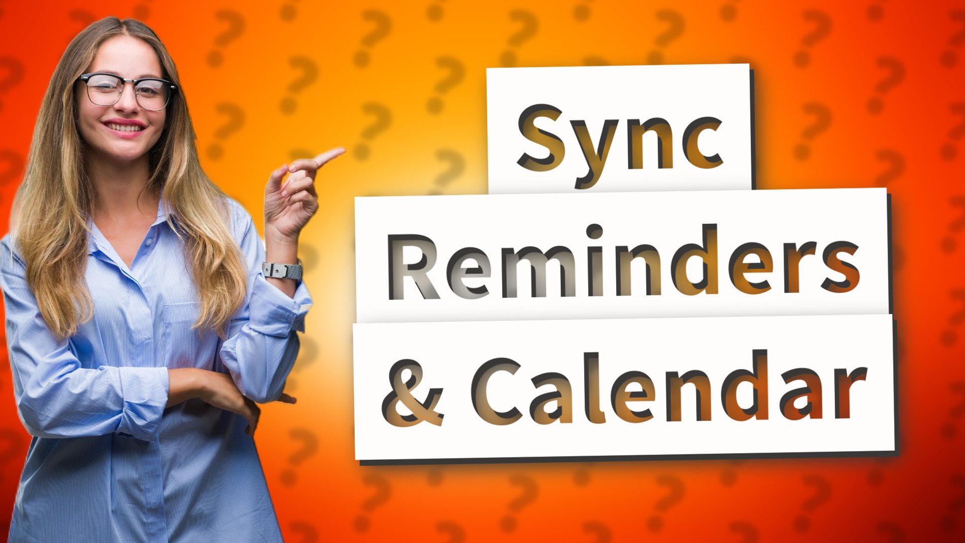 Sync Reminders & Calendar