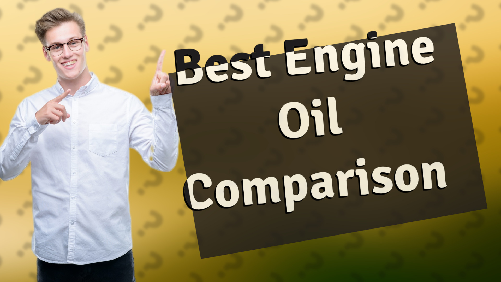 Best Engine Oil Comparison