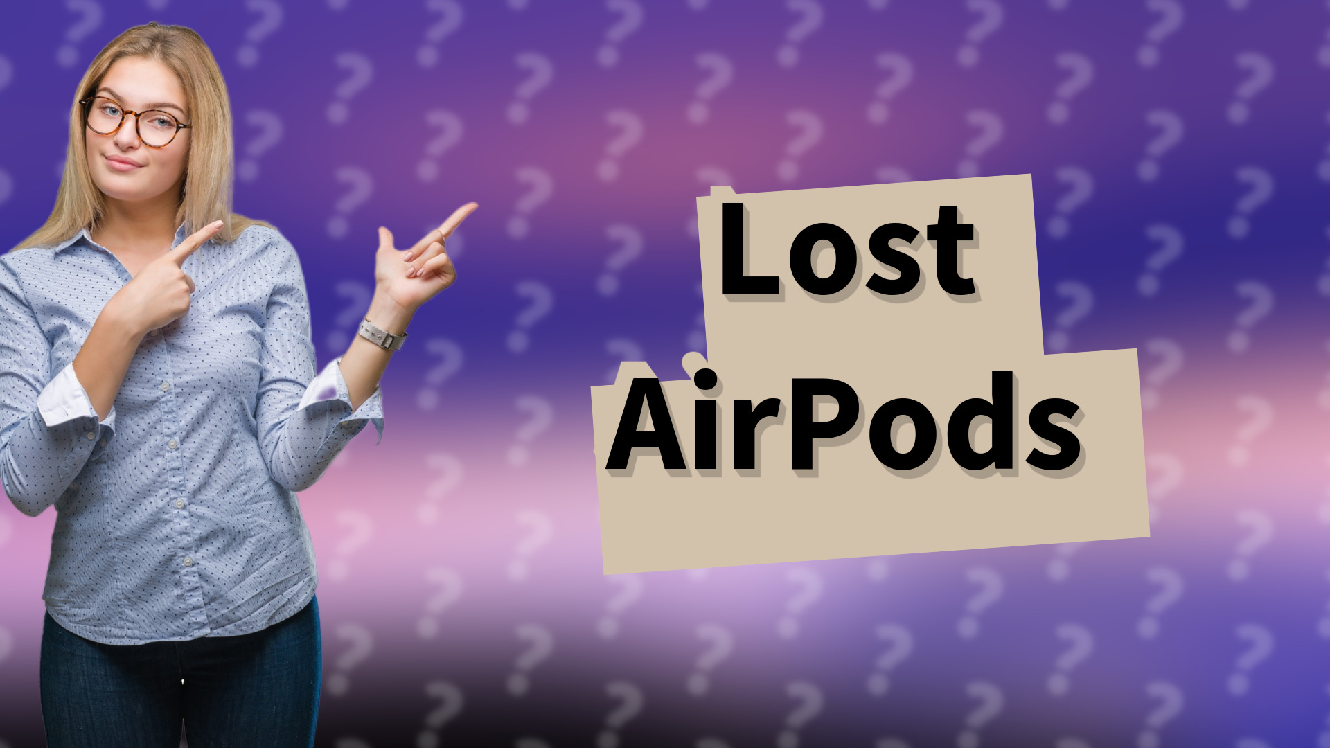 Lost AirPods