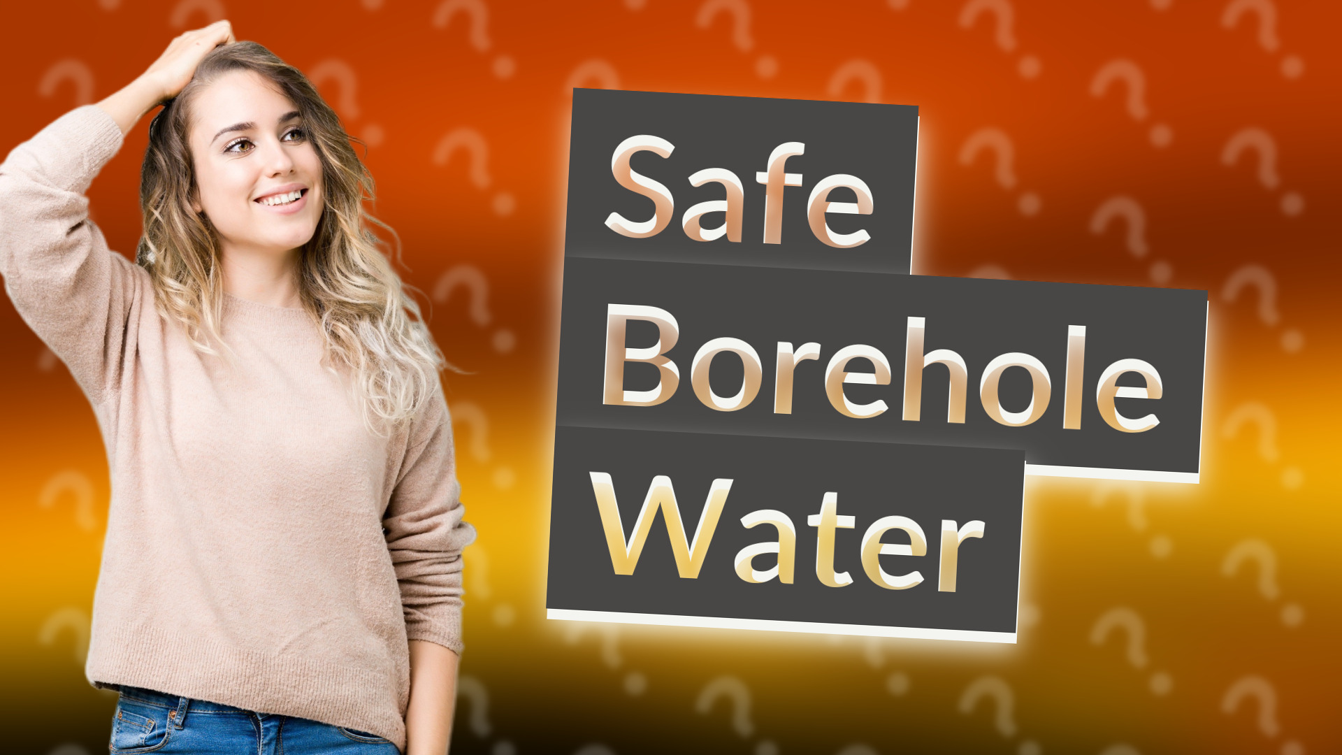 Safe Borehole Water