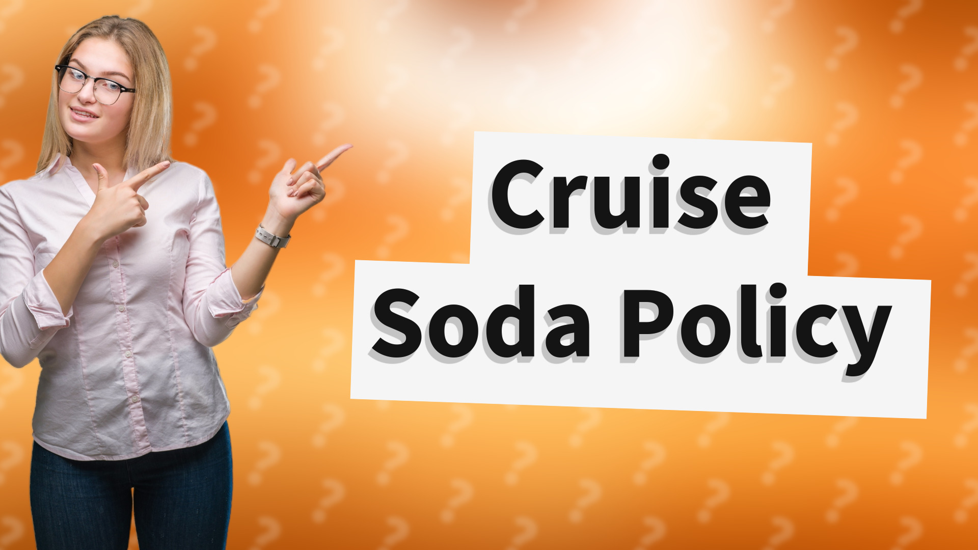 Cruise Soda Policy
