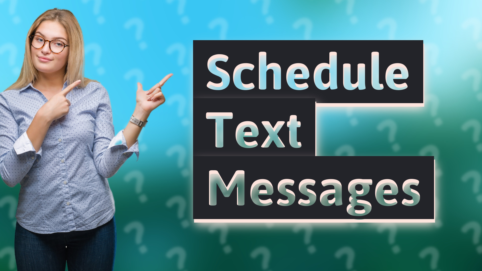 Schedule Text Messages