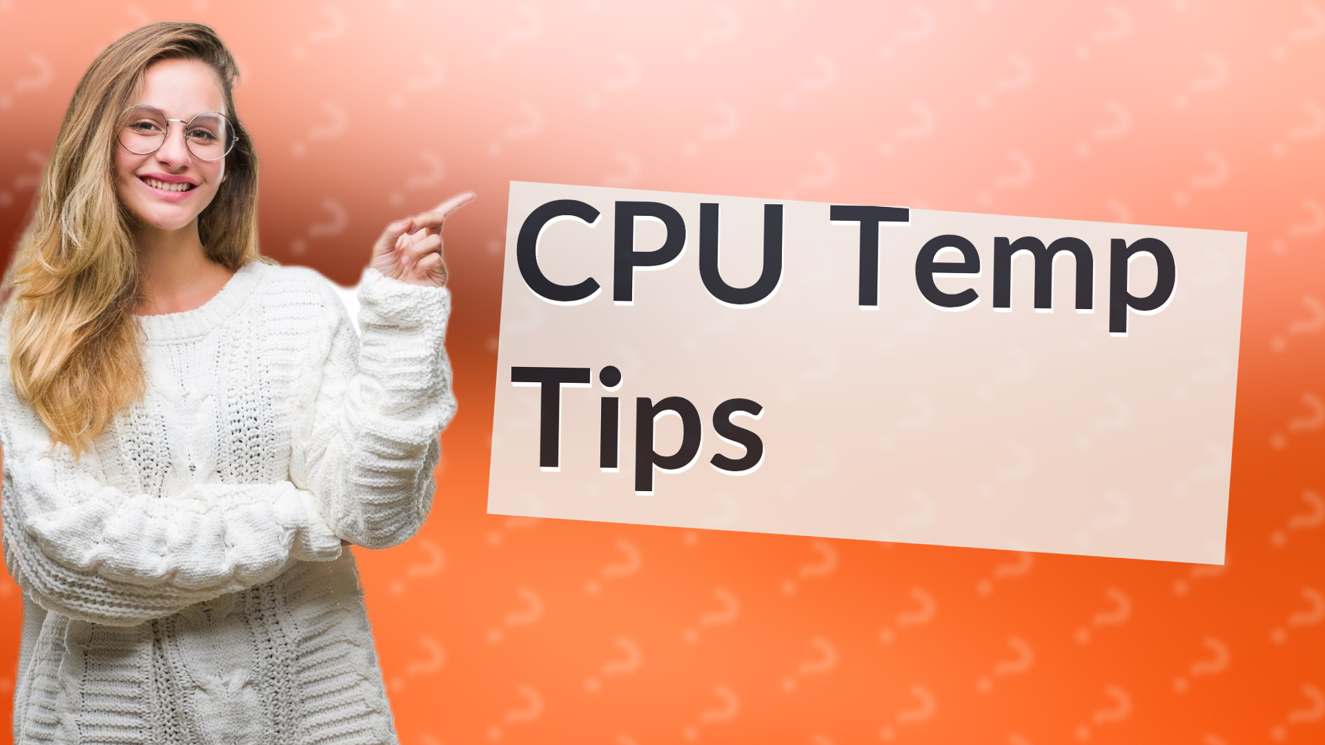CPU Temp Tips