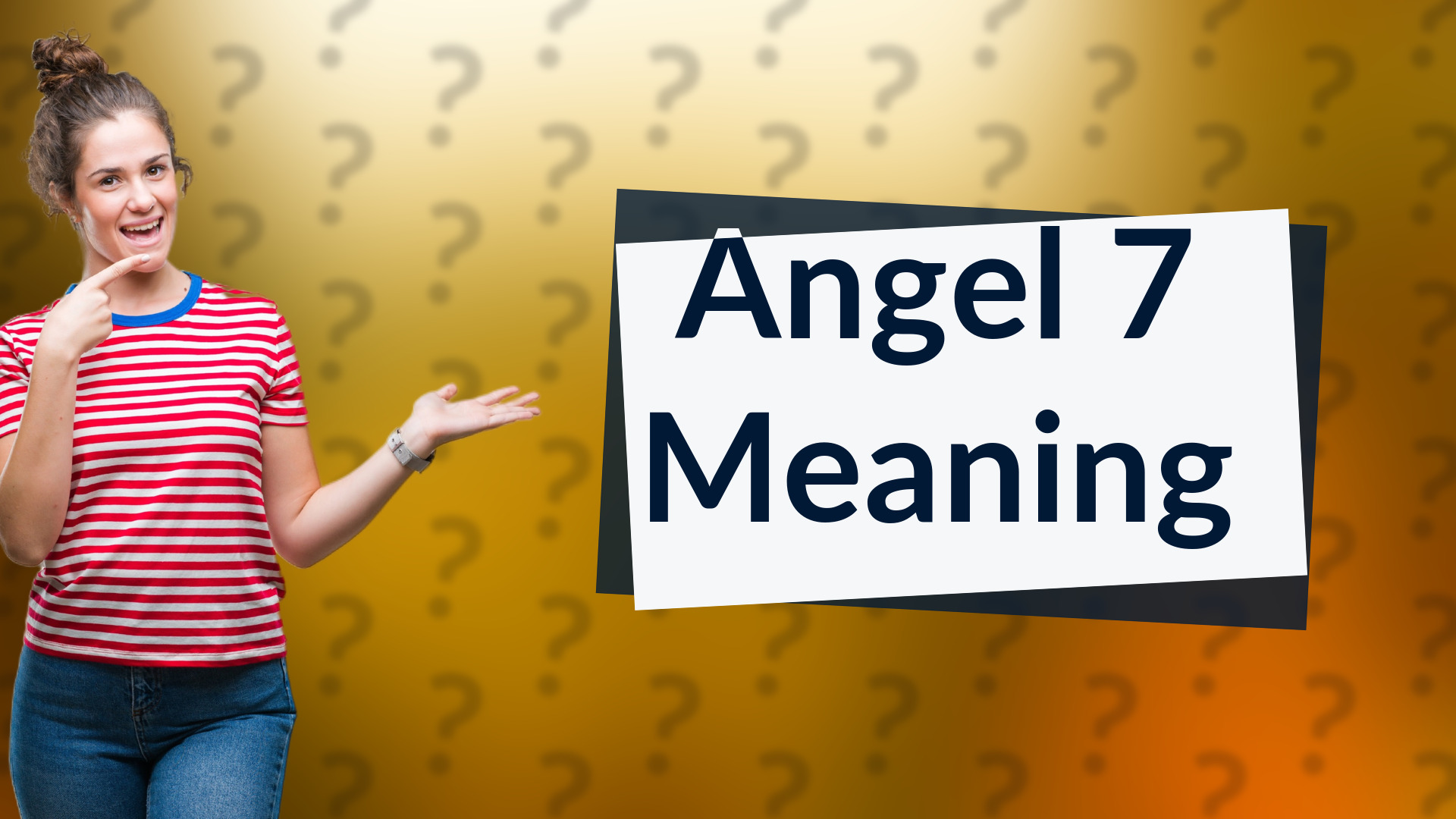 Angel 7 Meaning
